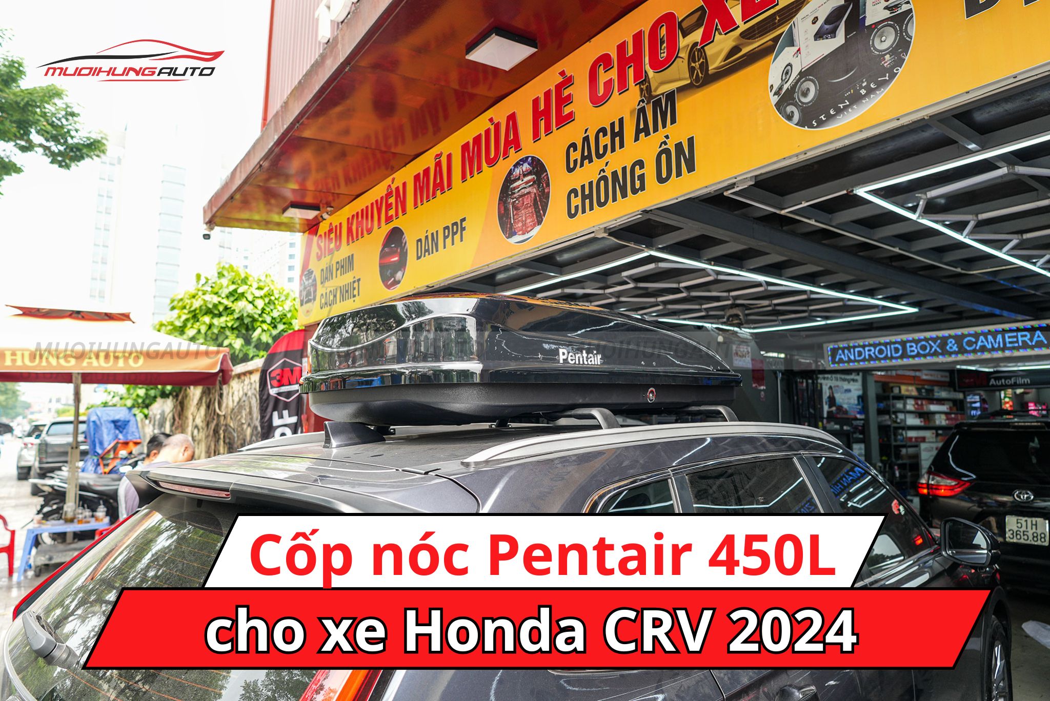 Cốp để đồ nóc xe Pentair 450L cho xe Honda CRV 2024