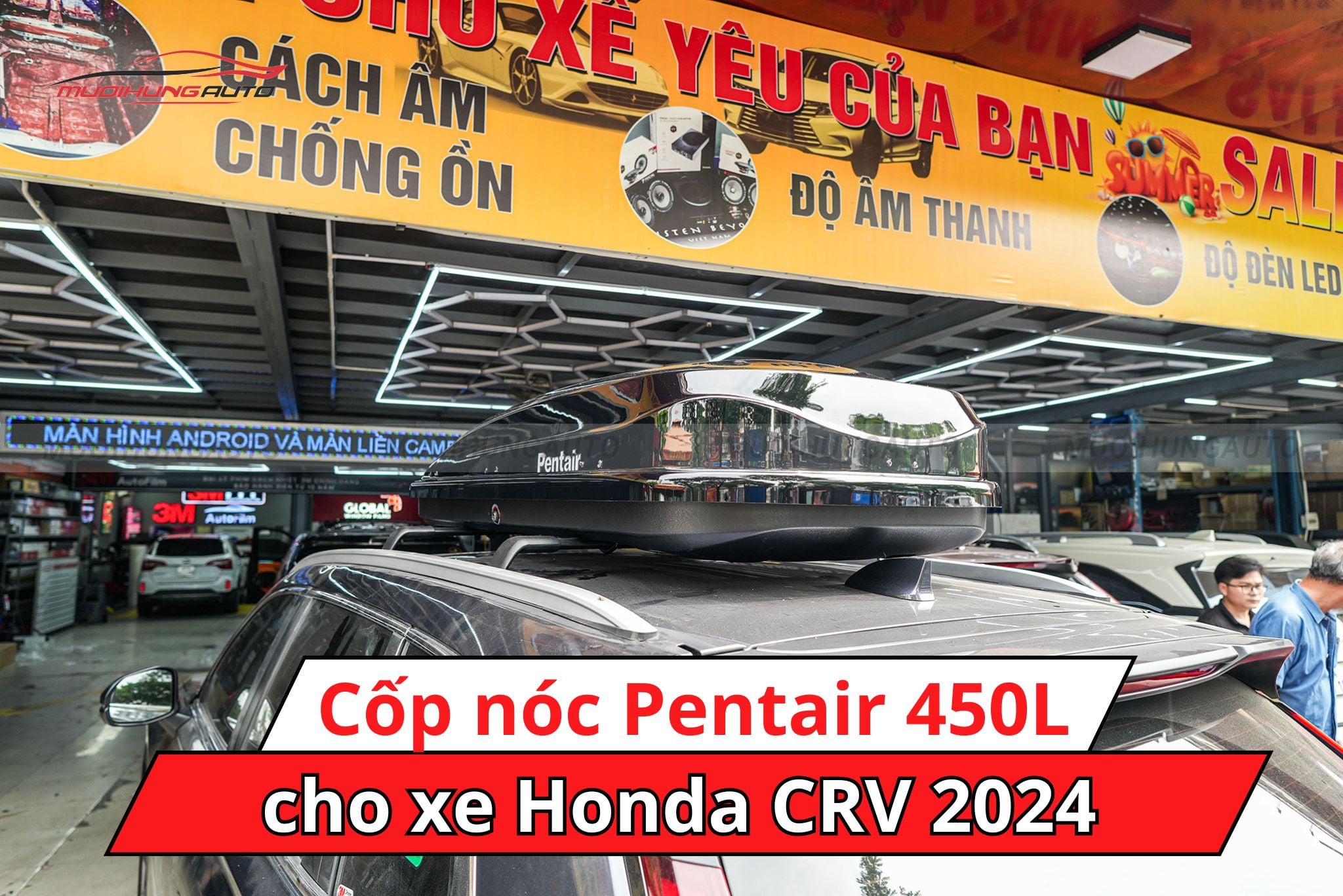 Cốp phi thuyền Pentair 450L cho xe Honda CRV 2024