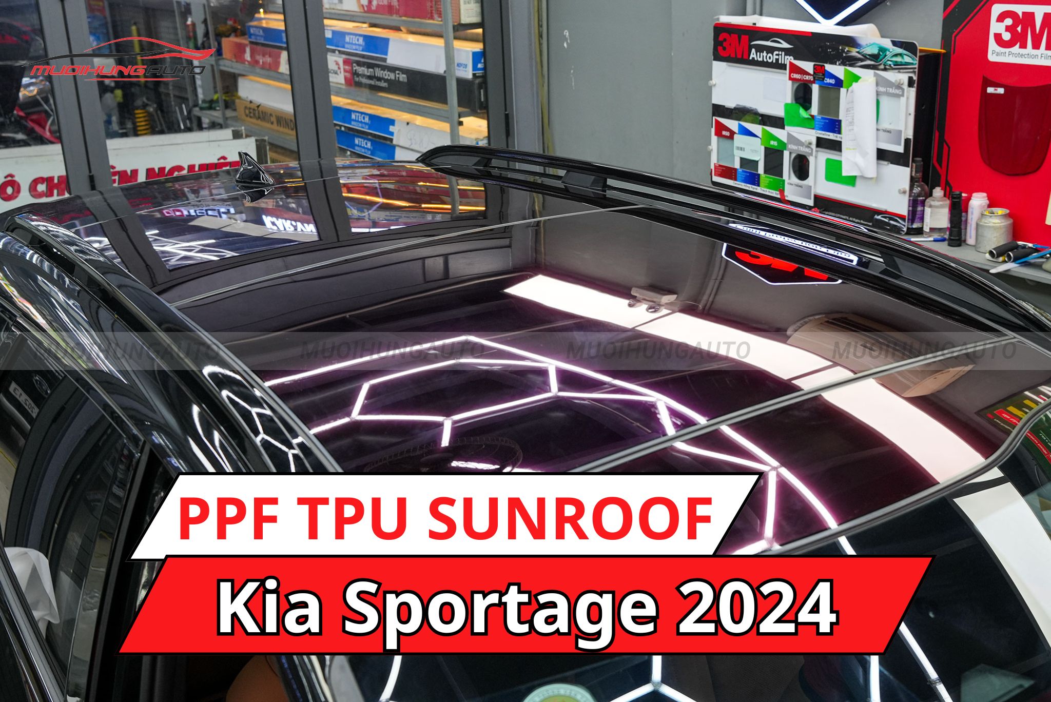 Dán phim PPF TPU SUNROOF cách nhiệt cửa sổ trời ô tô Kia Sportage 2024
