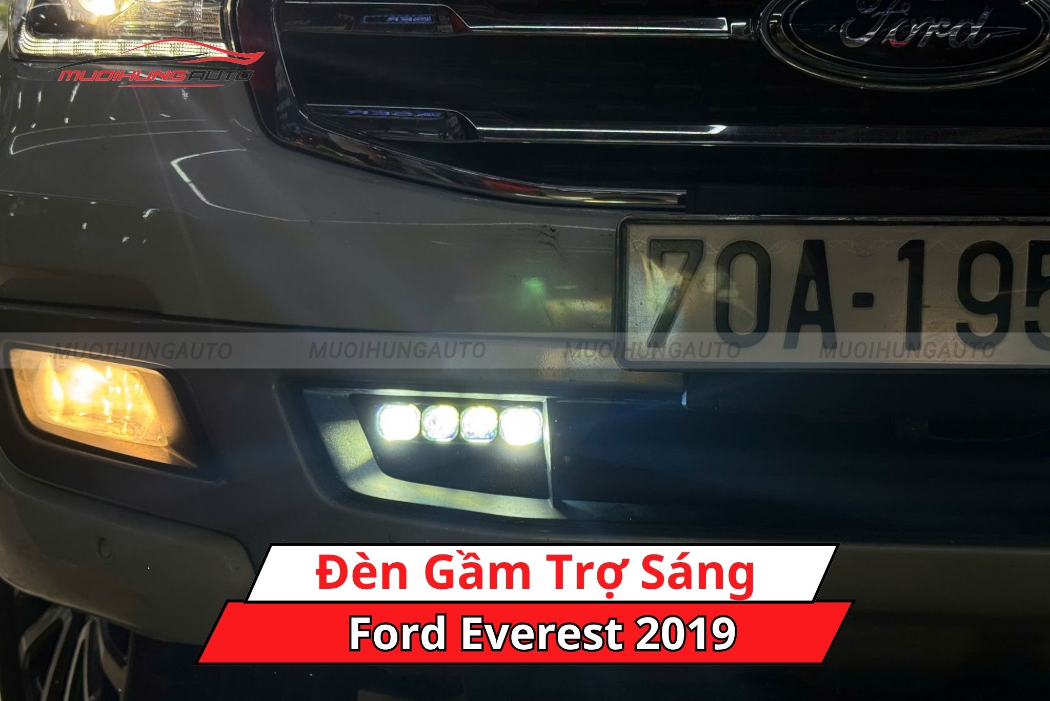 Đèn gầm trợ sáng ô tô Ford Everest 2019