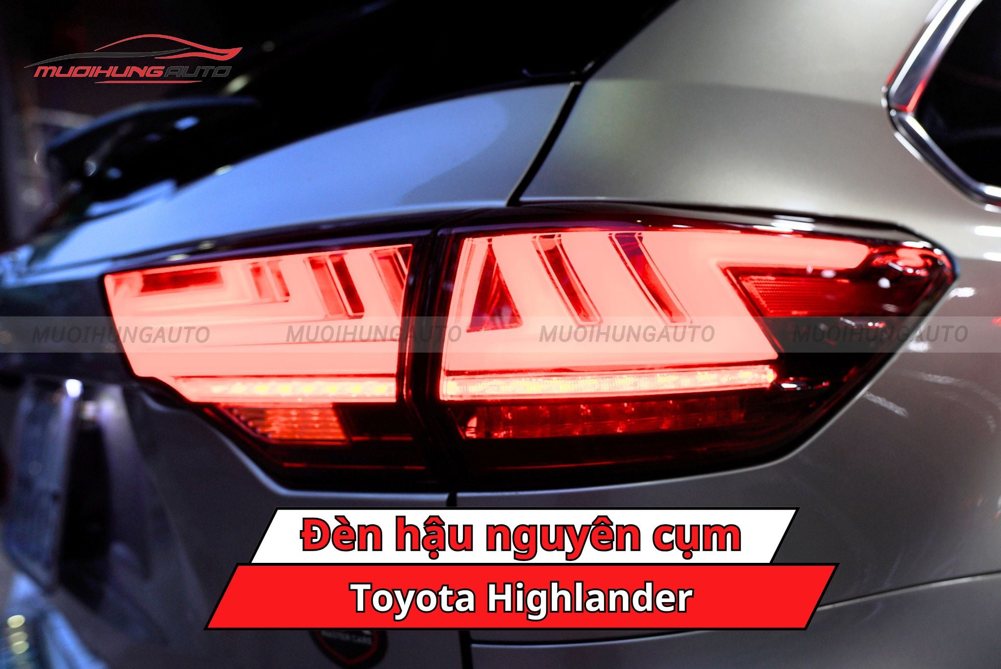 Đèn hậu nguyên cụm cho ô tô Toyota Highlander