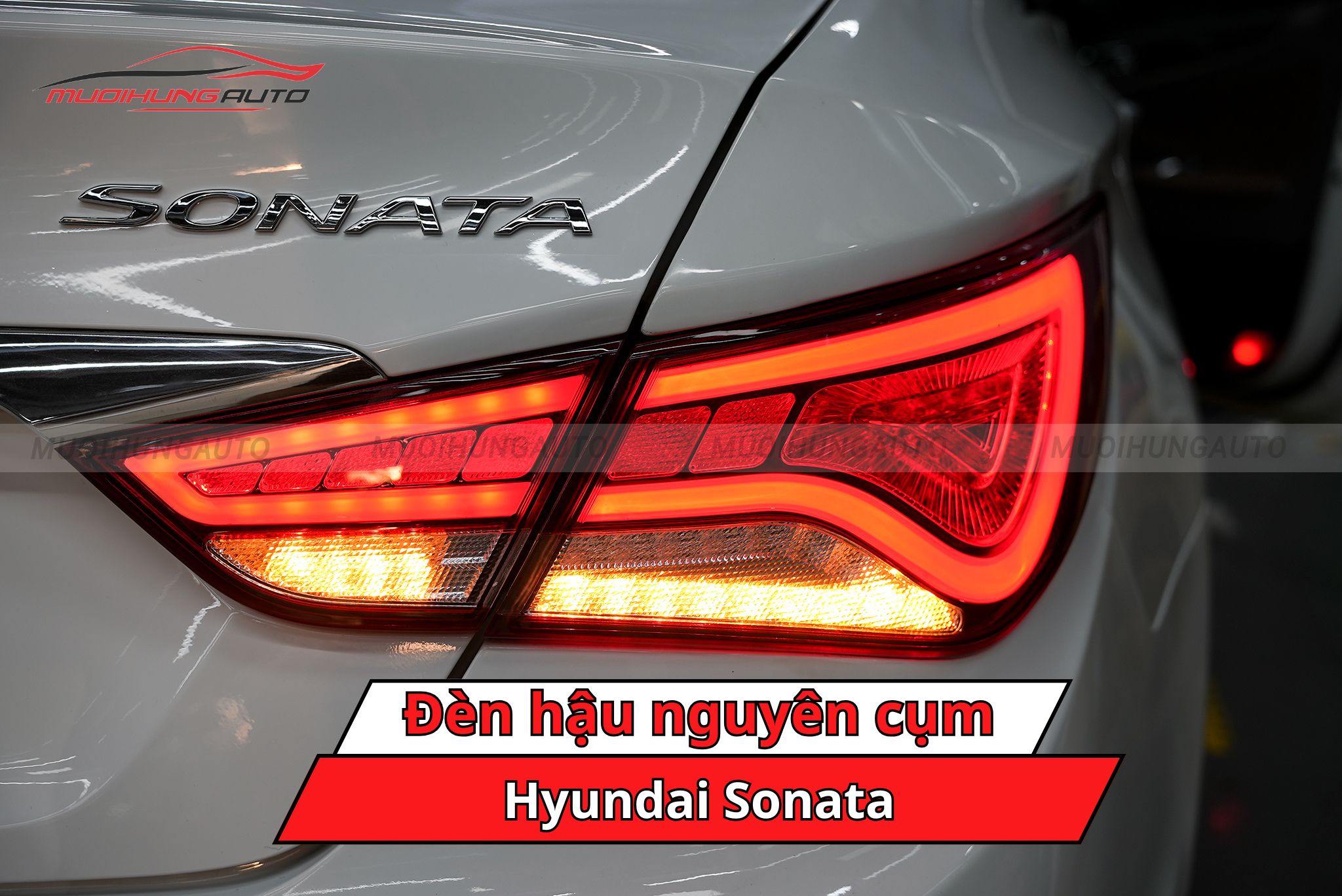 Đèn hậu nguyên cụm cho xe Hyundai Sonata