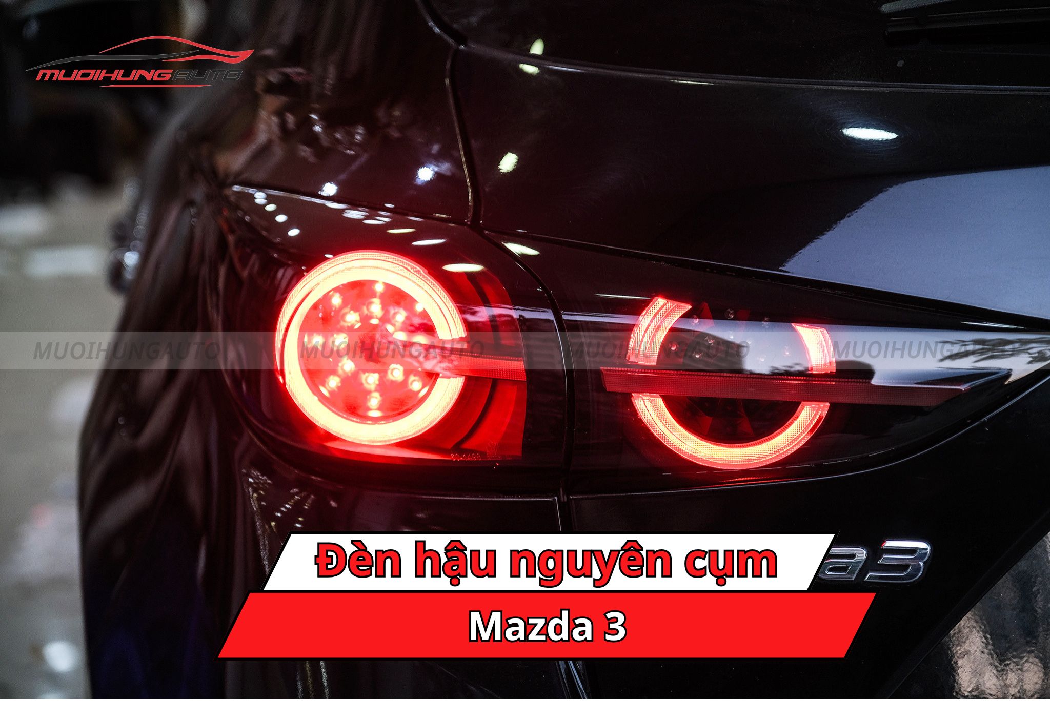 Đèn hậu nguyên cụm ô tô Mazda 3
