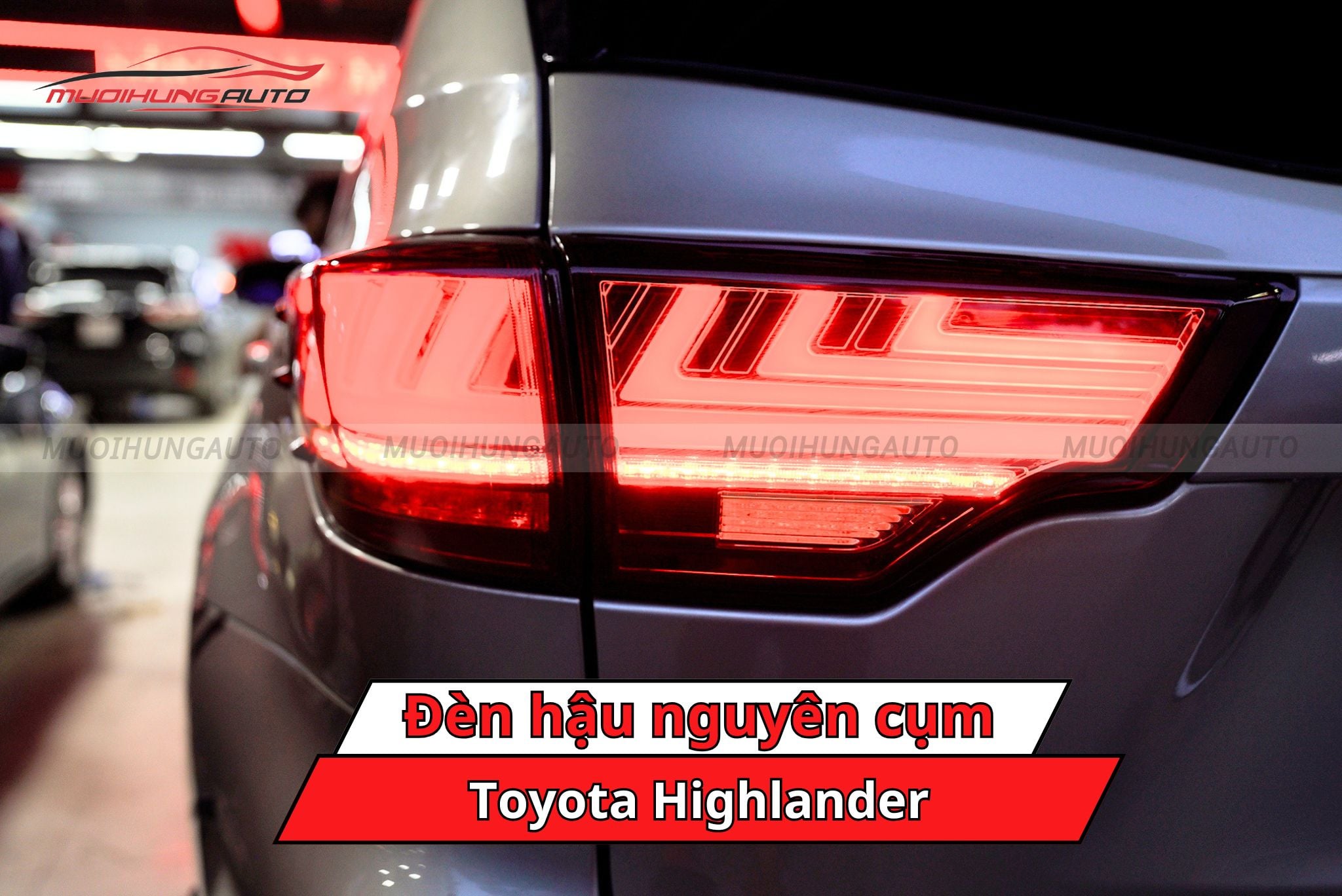 Đèn hậu nguyên cụm ô tô Toyota Highlander