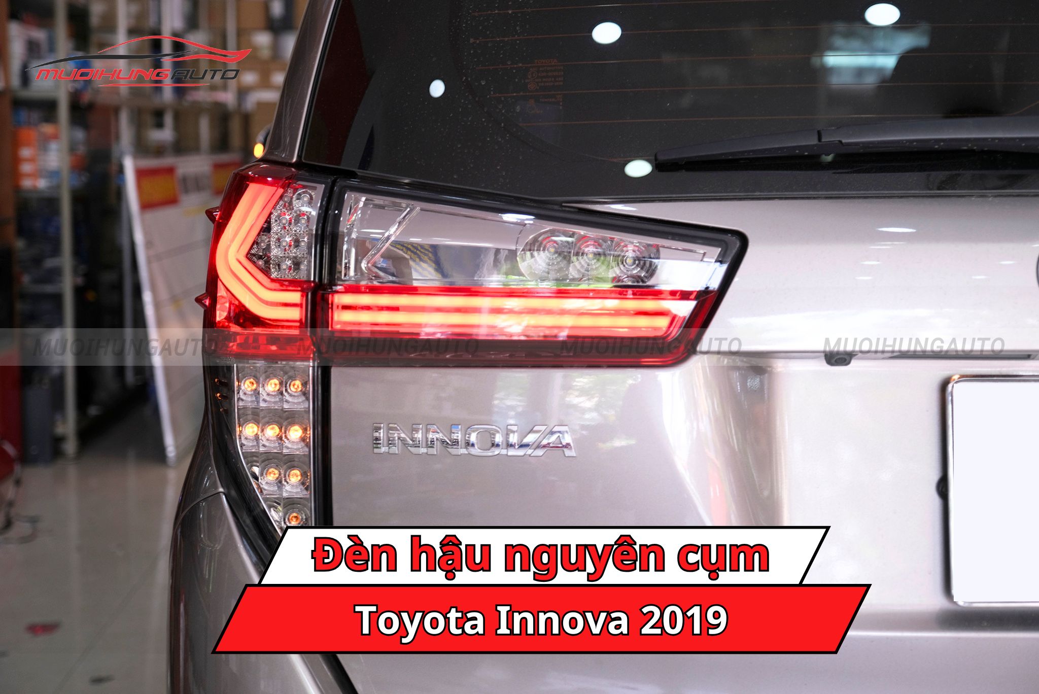 Đèn hậu nguyên cụm ô tô Toyota Innova 2019