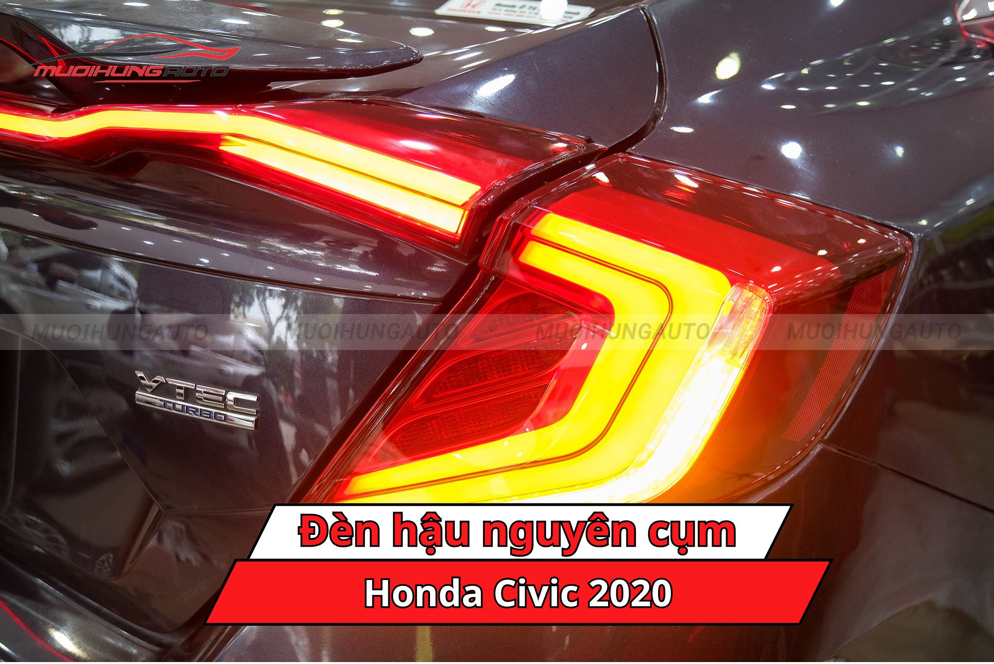 Đèn hậu nguyên cụm xe Honda Civic 2020