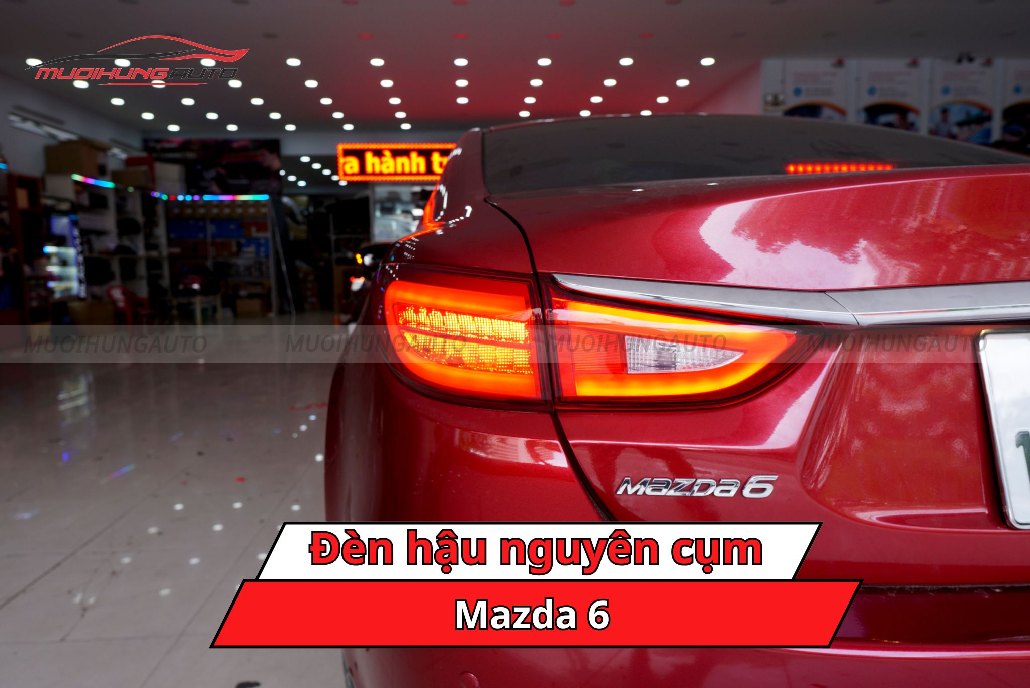Đèn hậu nguyên cụm xe Mazda 6