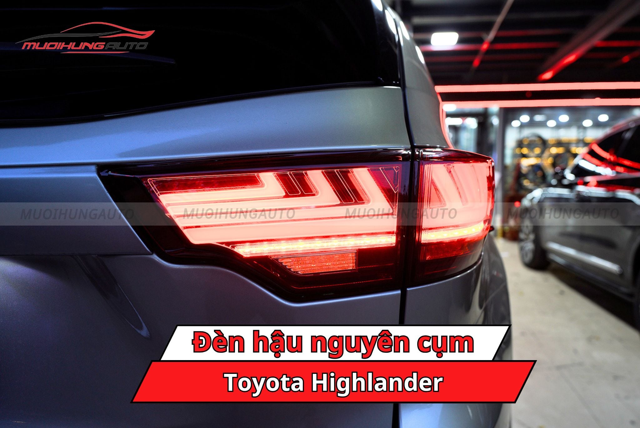Đèn hậu nguyên cụm xe Toyota Highlander