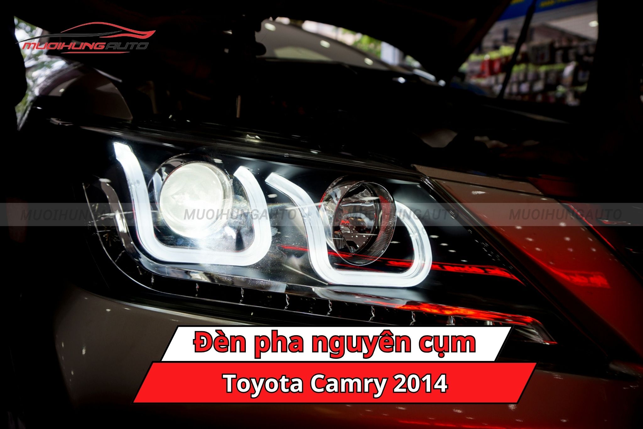 Đèn pha nguyên cụm cho Toyota Camry 2014