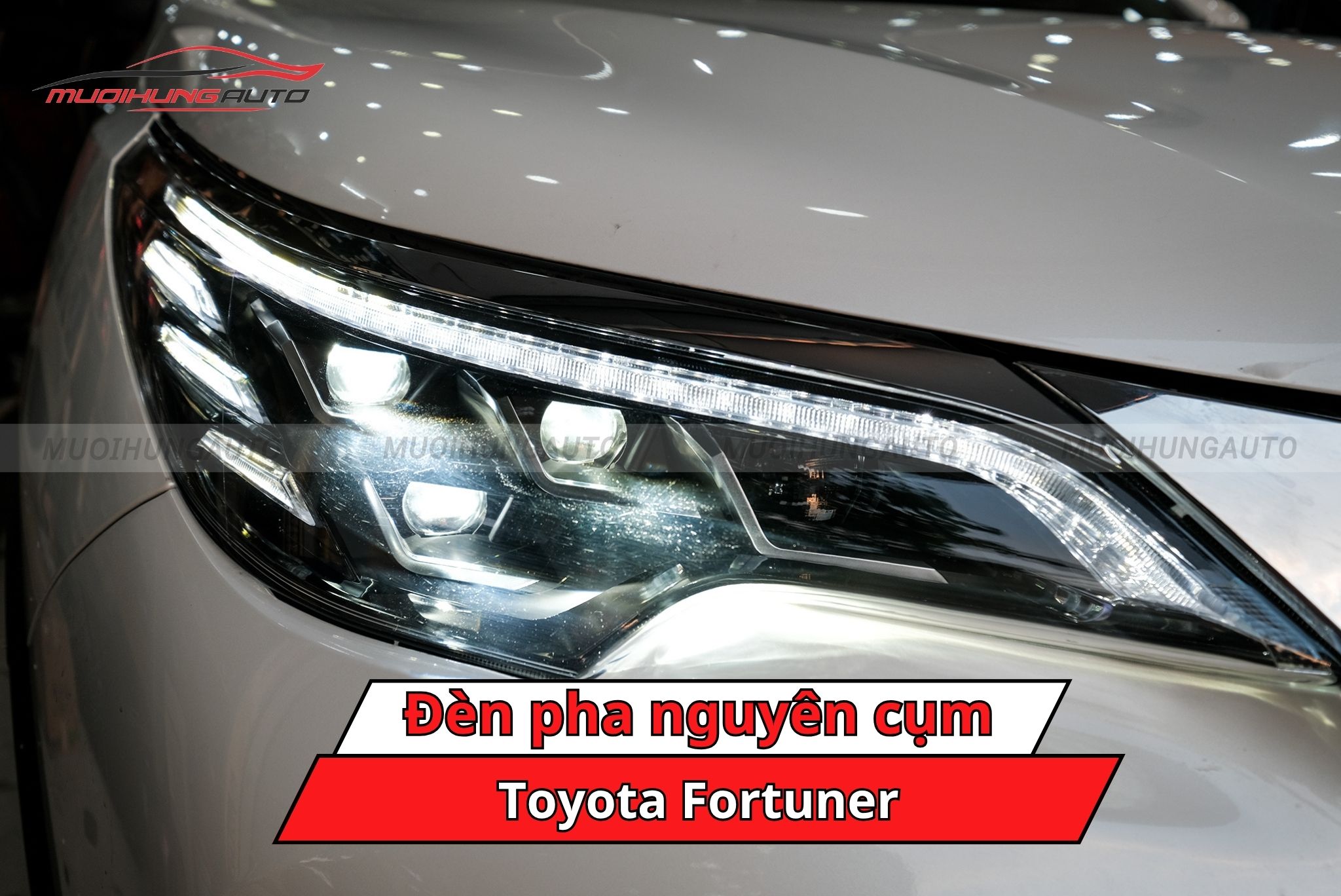 Đèn pha nguyên cụm ô tô Toyota Fortuner