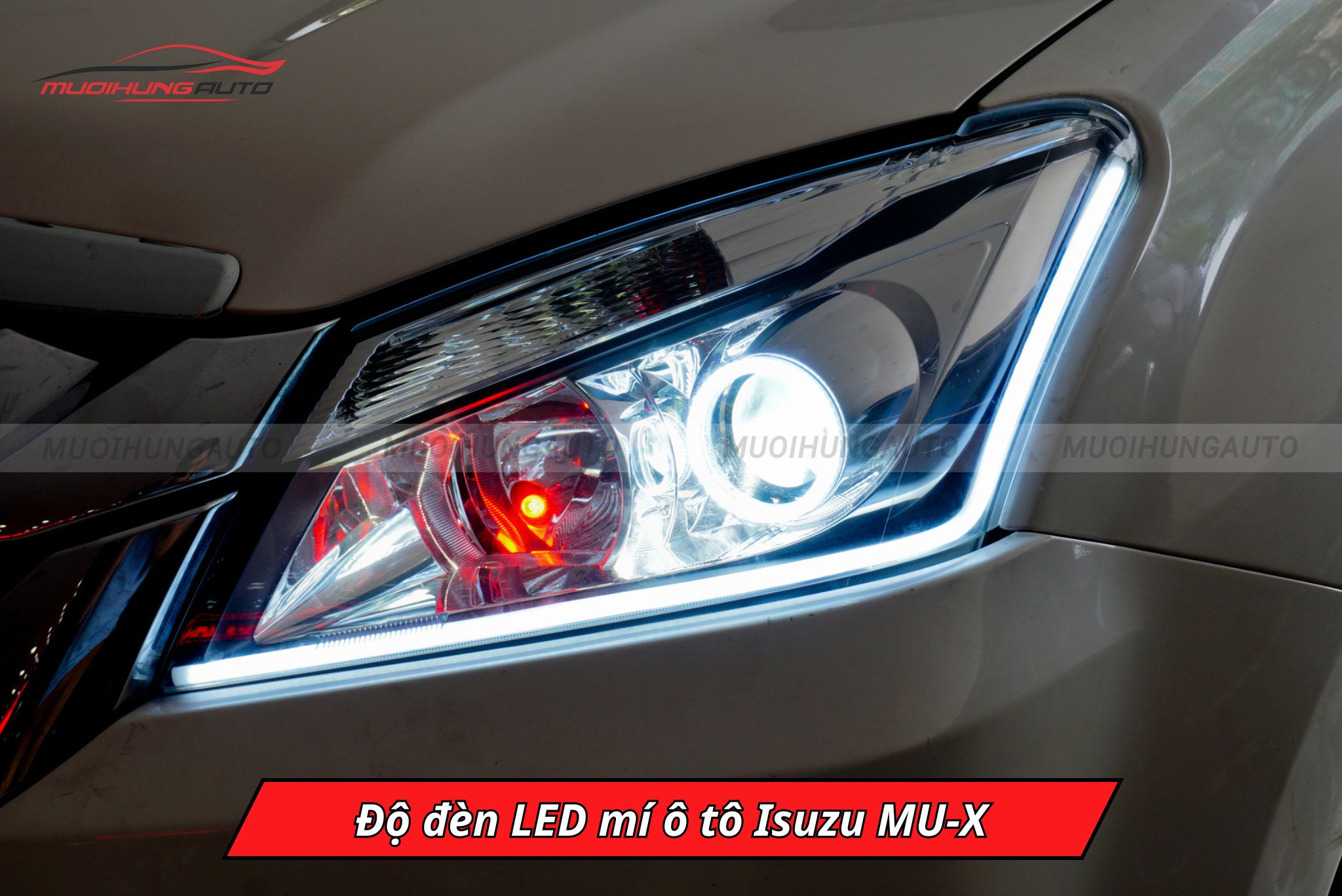 Độ đèn LED mí cho ô tô Isuzu MU-X