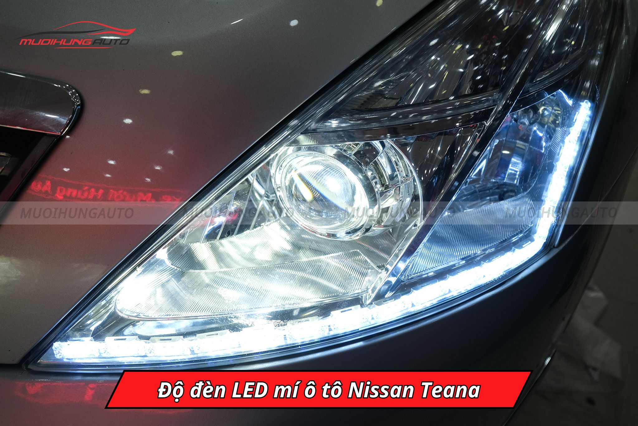 Độ đèn LED mí cho ô tô Nissan Teana