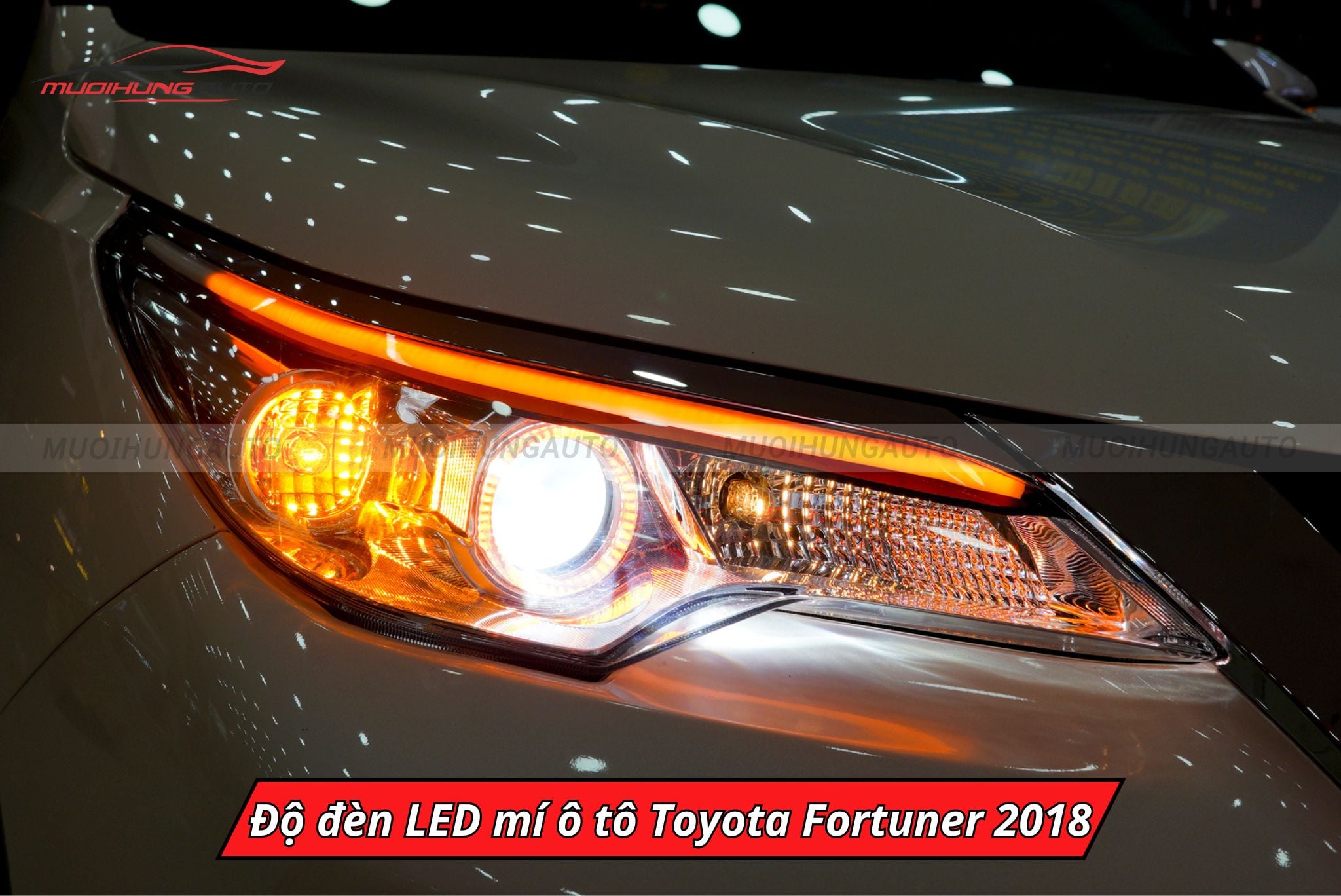 Độ đèn LED mí cho xe Toyota Fortuner 2018