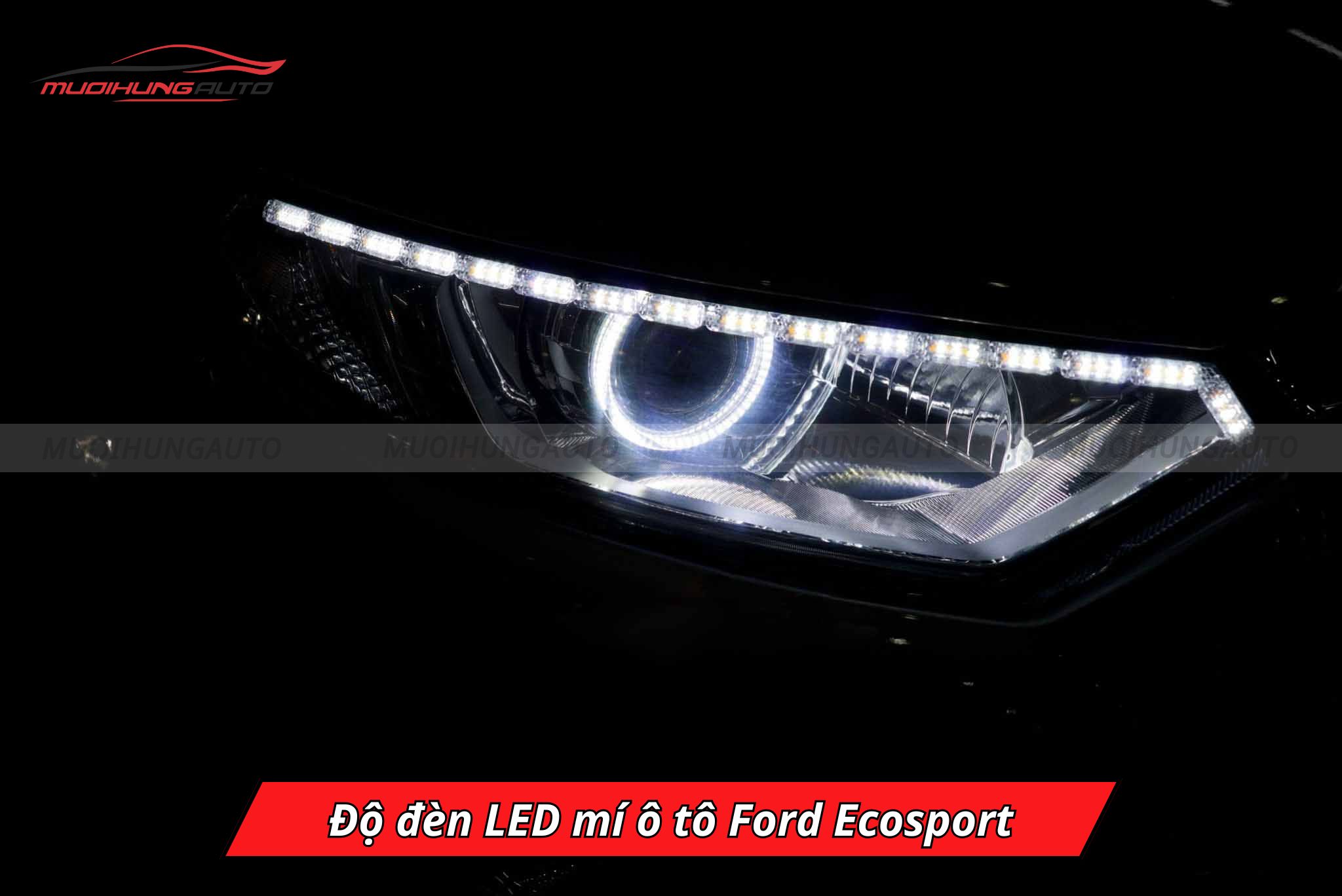 Độ đèn LED mí Ford Ecosport