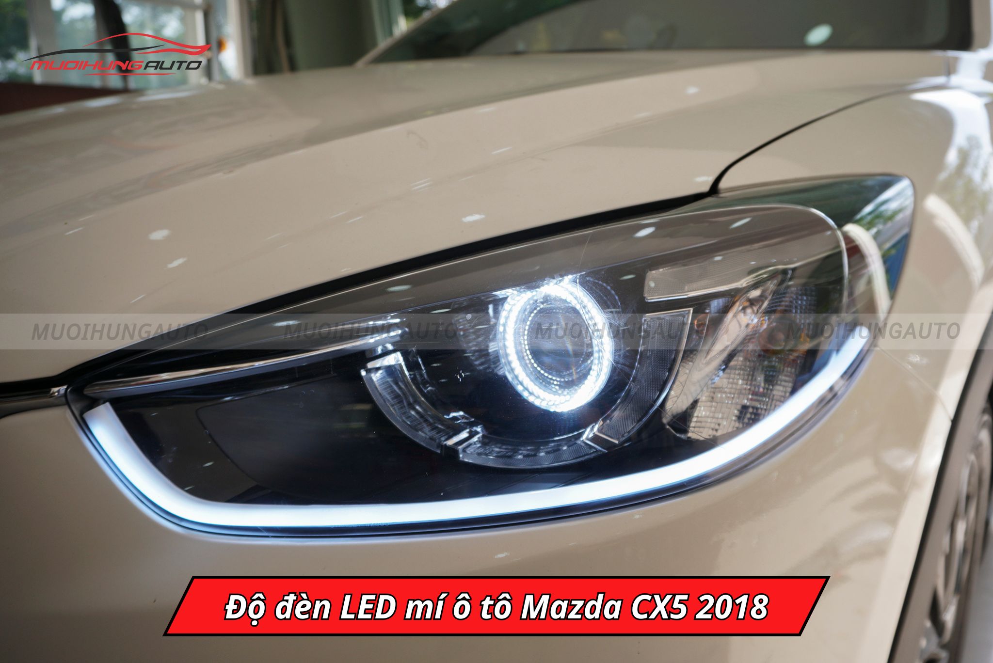 Độ đèn LED mí Mazda CX5 2018