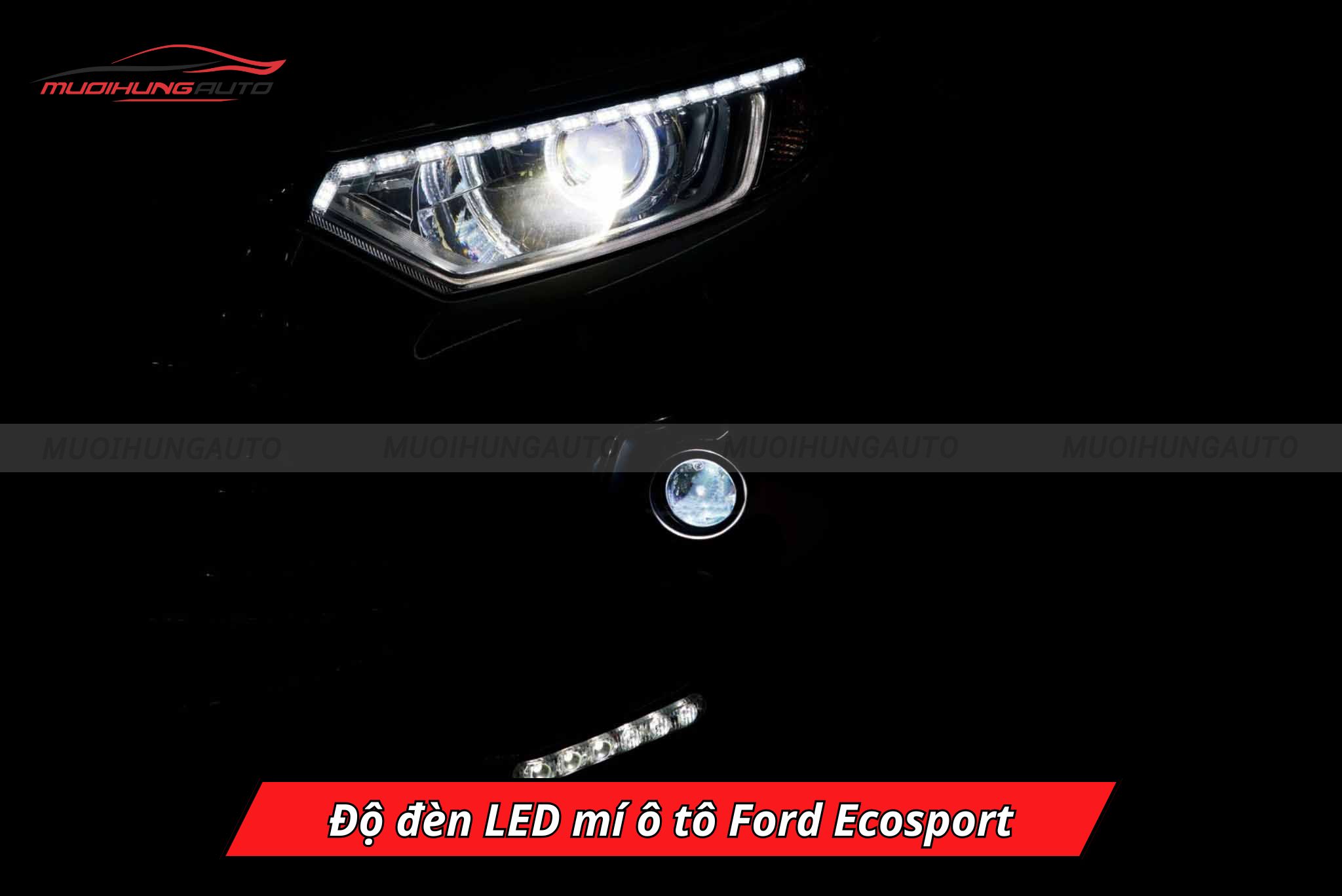 Độ đèn LED mí xe Ford Ecosport