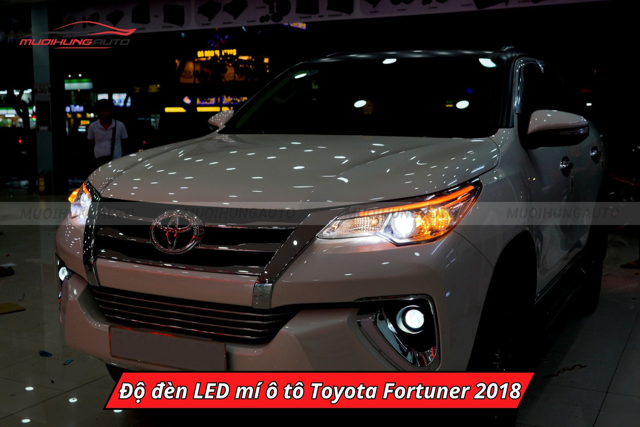Độ đèn LED mí xe Toyota Fortuner 2018