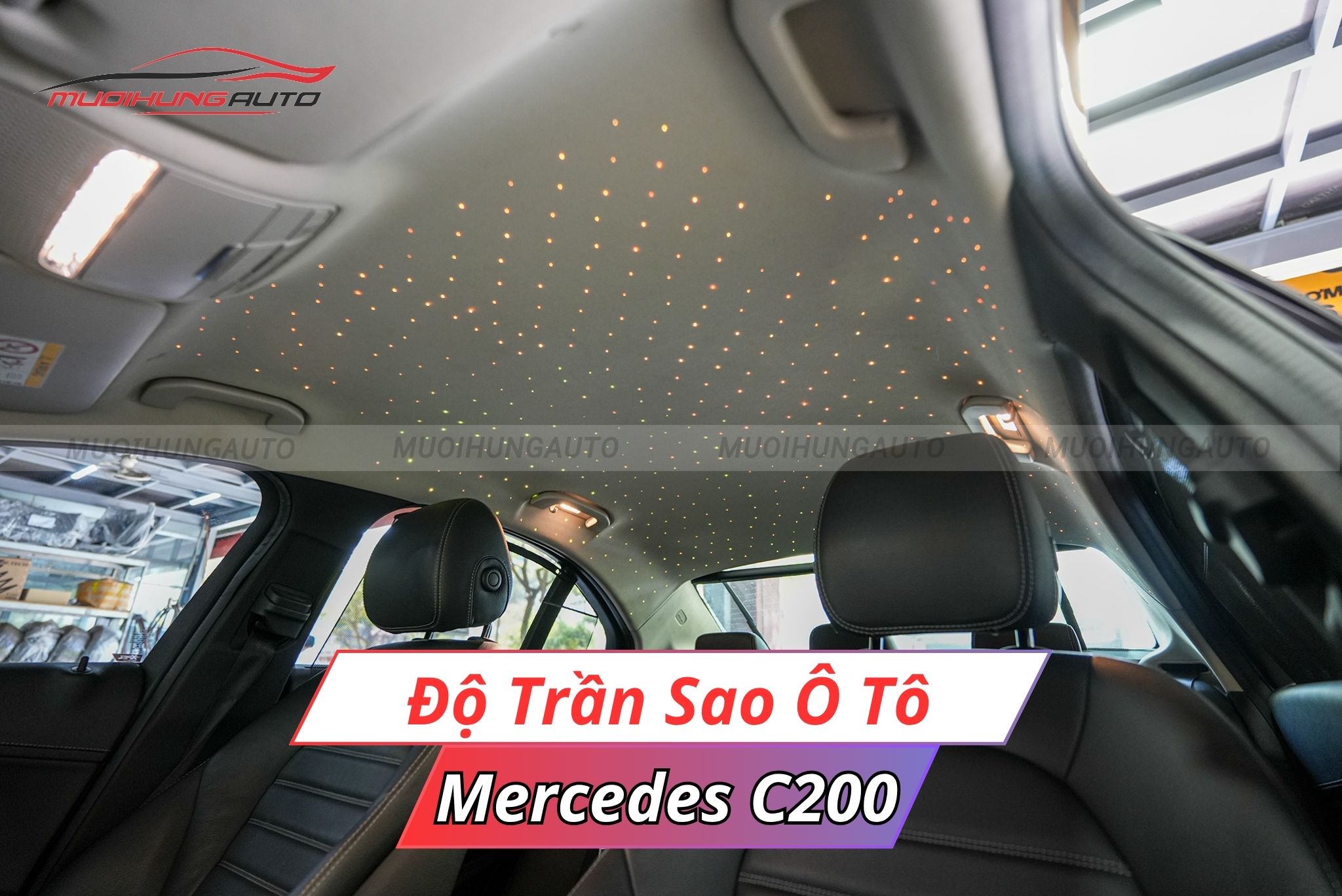 Độ đèn LED trần sao rơi ô tô Mercedes C200