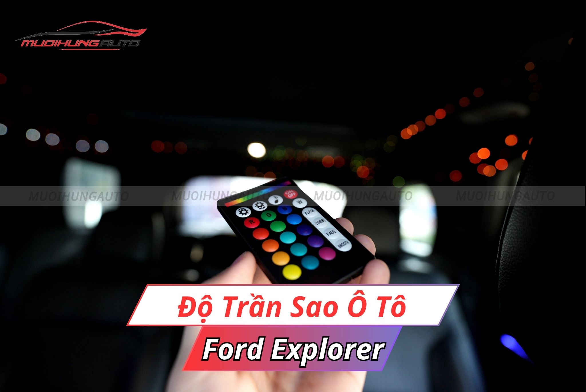 Độ đèn trần sao ô tô Ford Explorer