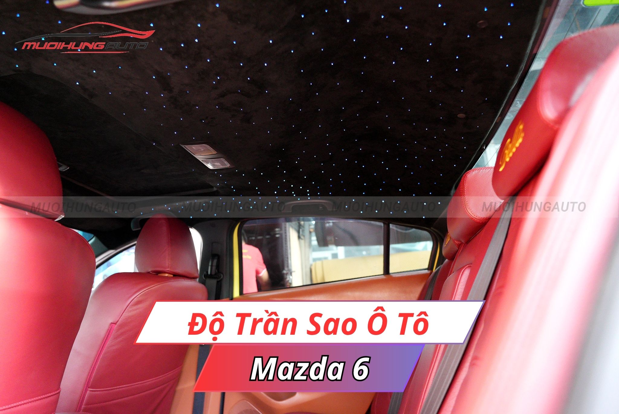 Độ trần sao ô tô Mazda 6