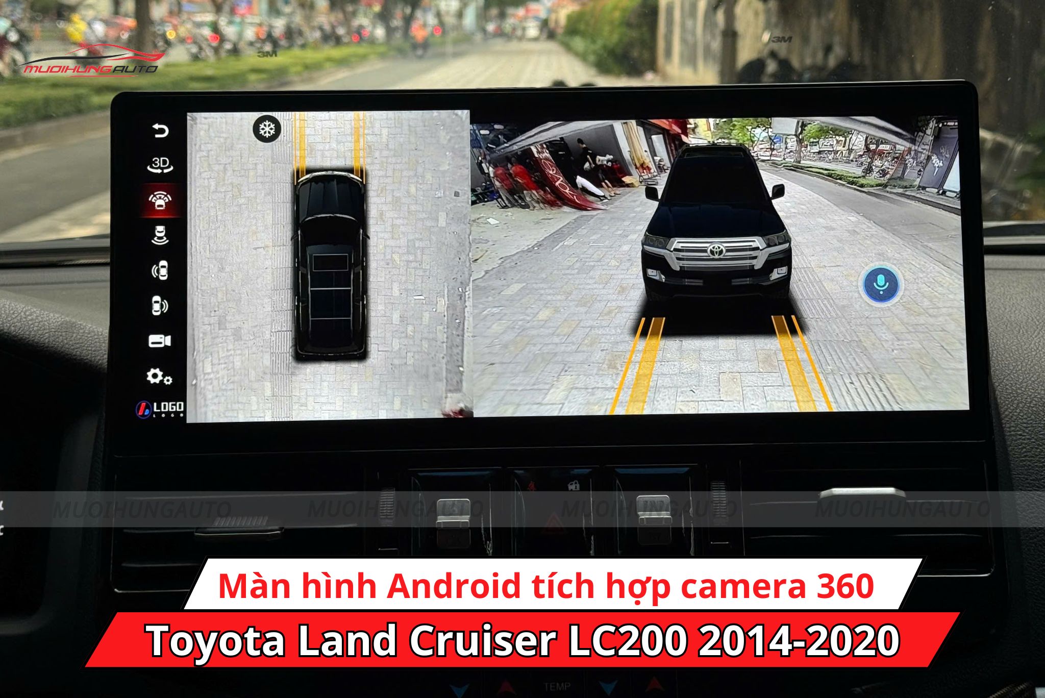 Màn hình tích hợp camera 360 Toyota Land Cruiser LC200 2014-2020 có khả năng mô phỏng xe 3D