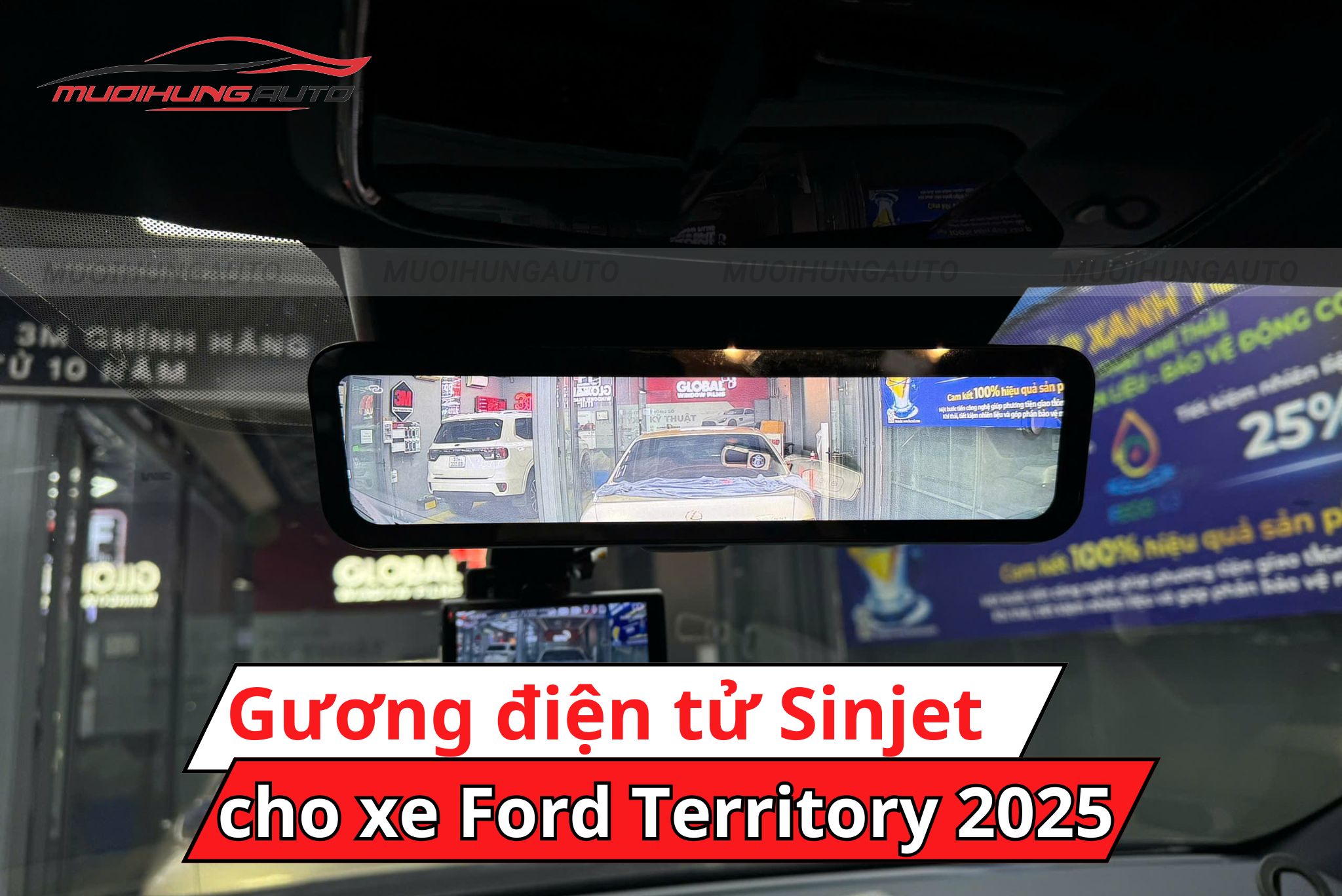 Gương điện tử Sinjet H10 cho xe Ford Territory 2025