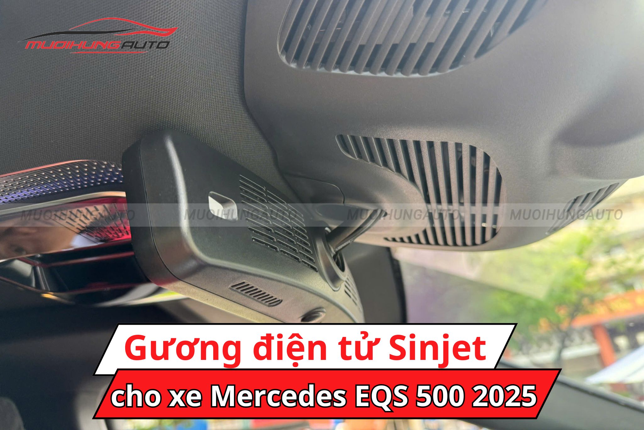 Gương điện tử Sinjet H10 Mercedes EQS 500 2025