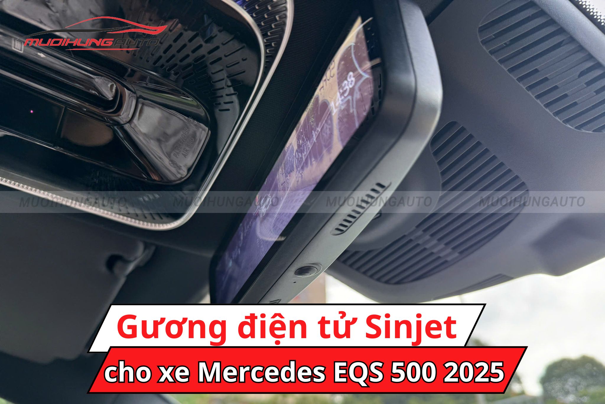Gương điện tử Sinjet H10 xe Mercedes EQS 500 2025