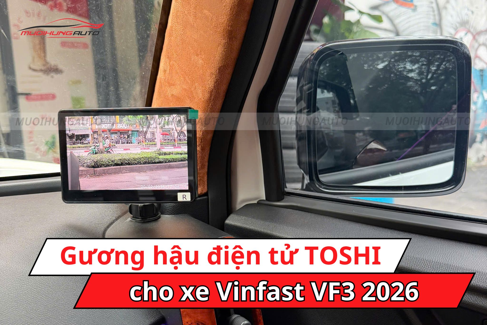 Gương điện tử TOSHI cho xe Vinfast VF3 2026