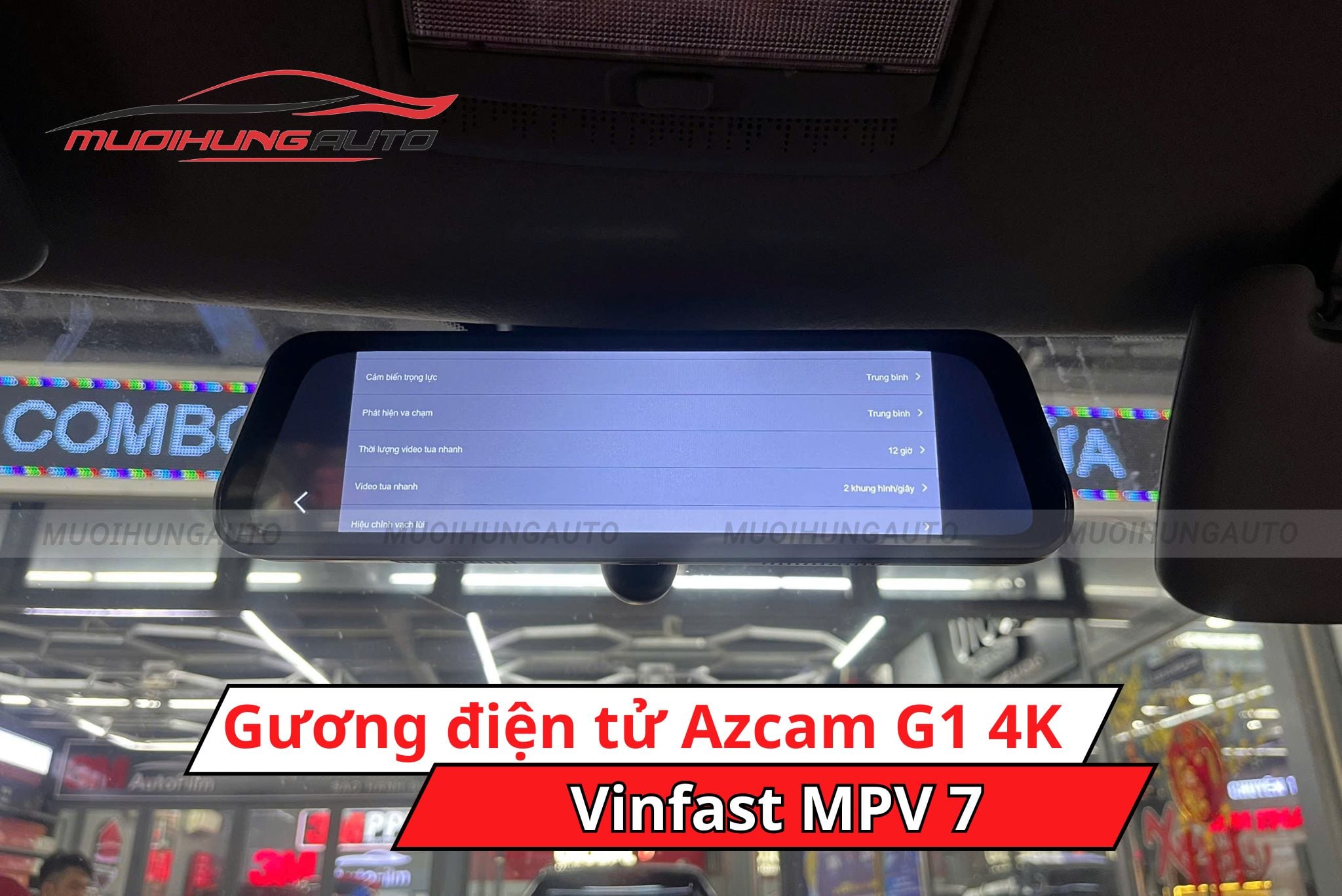 Gương hậu điện tử AZCam G1 4K cho xe Vinfast MPV 7