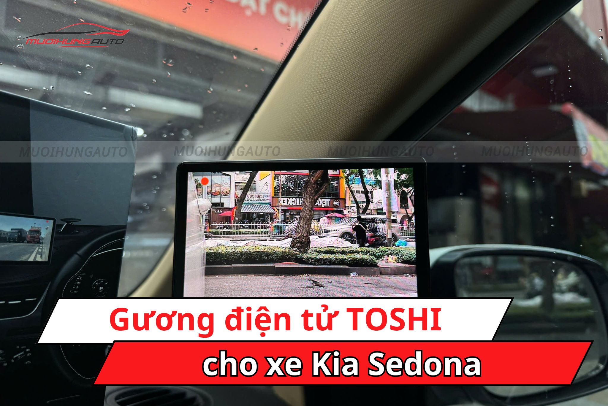 Gương hậu điện tử TOSHI cho xe Kia Sedona
