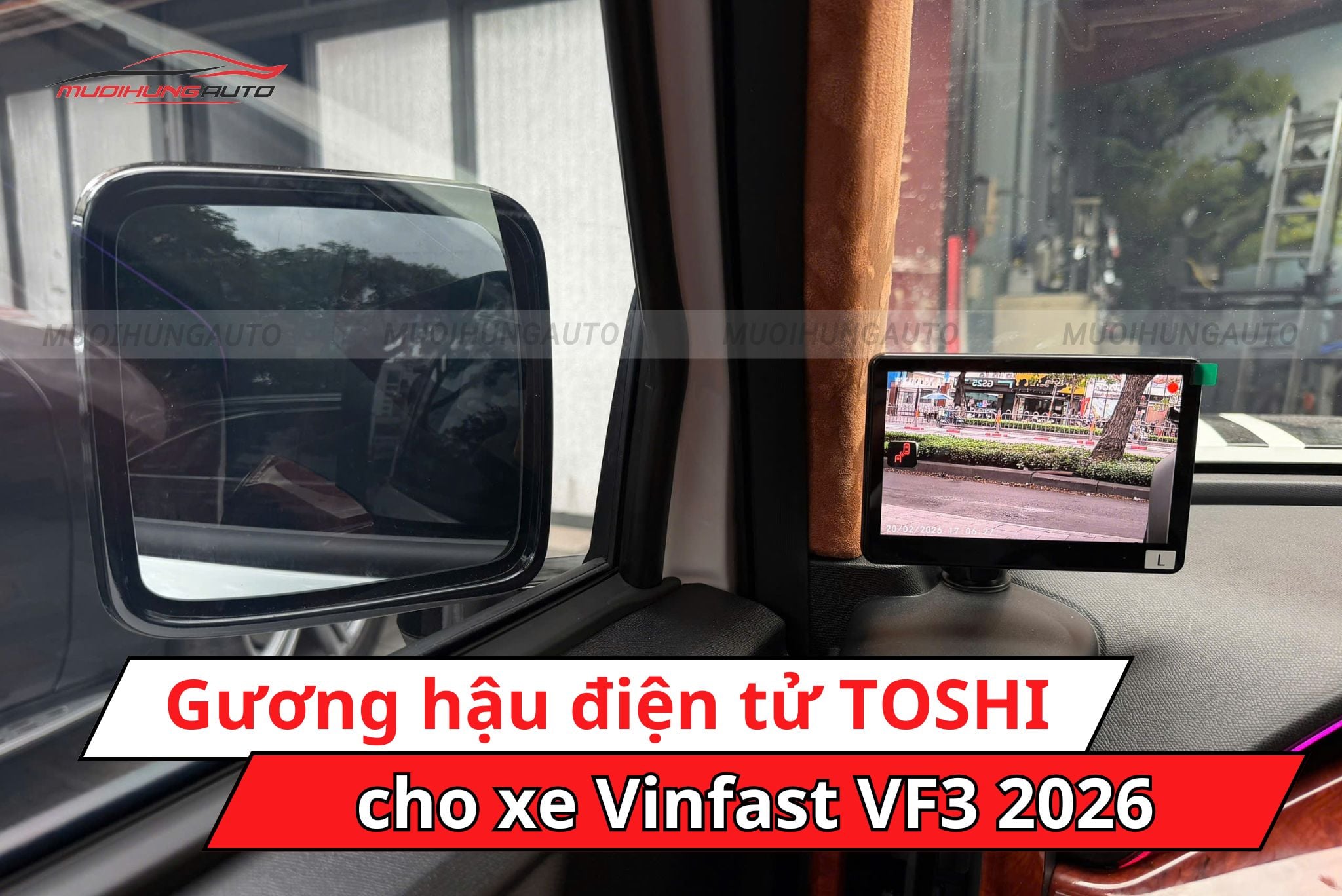 Gương hậu điện tử TOSHI Vinfast VF3 2026