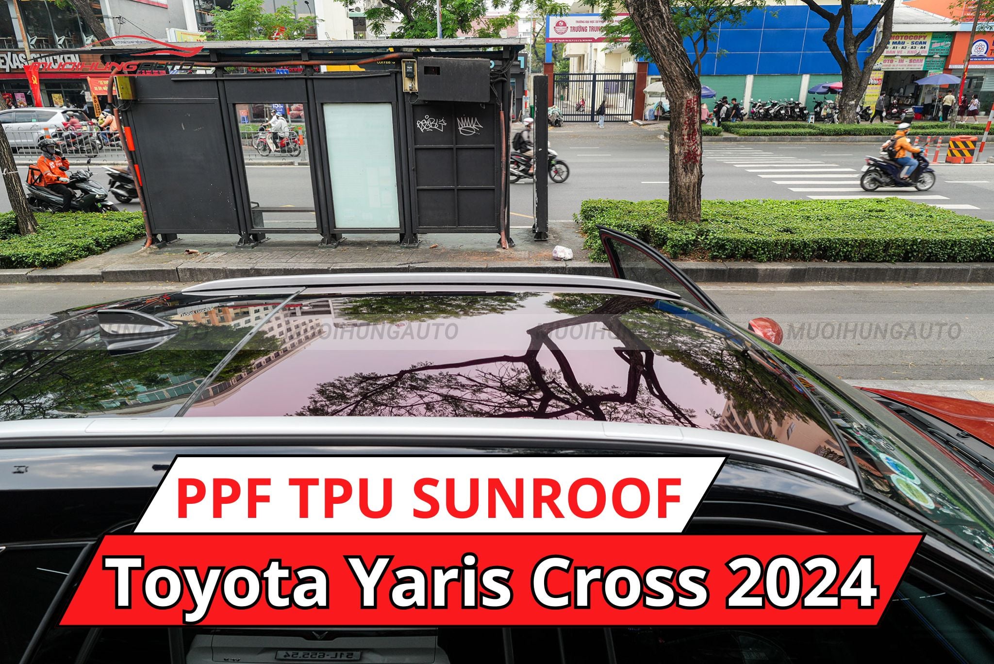 Phim PPF TPU Sunroof cách nhiệt cửa sổ trời cho Toyota Yaris Cross 2024