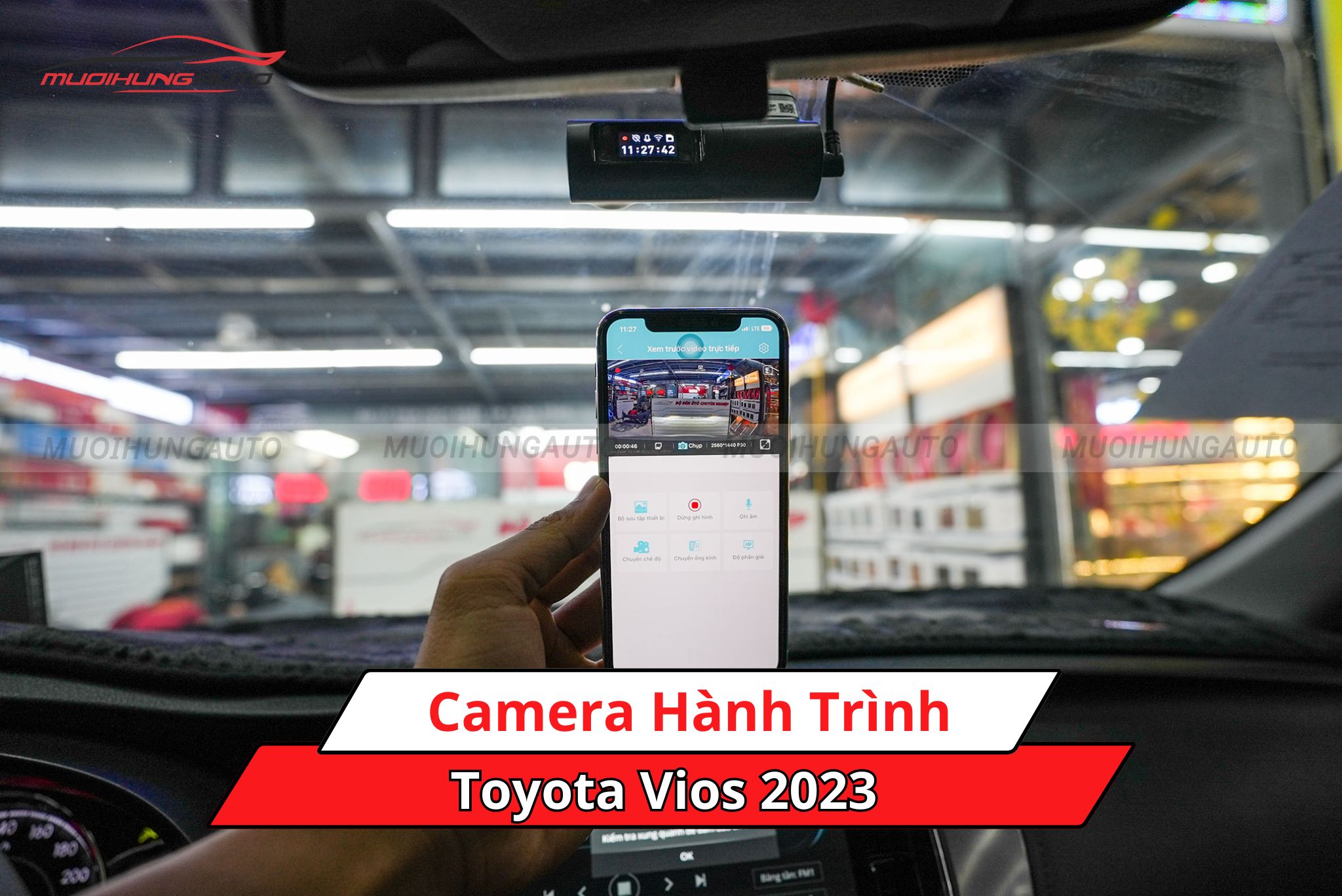 Lắp camera hành trình cho xe Toyota Vios 2023