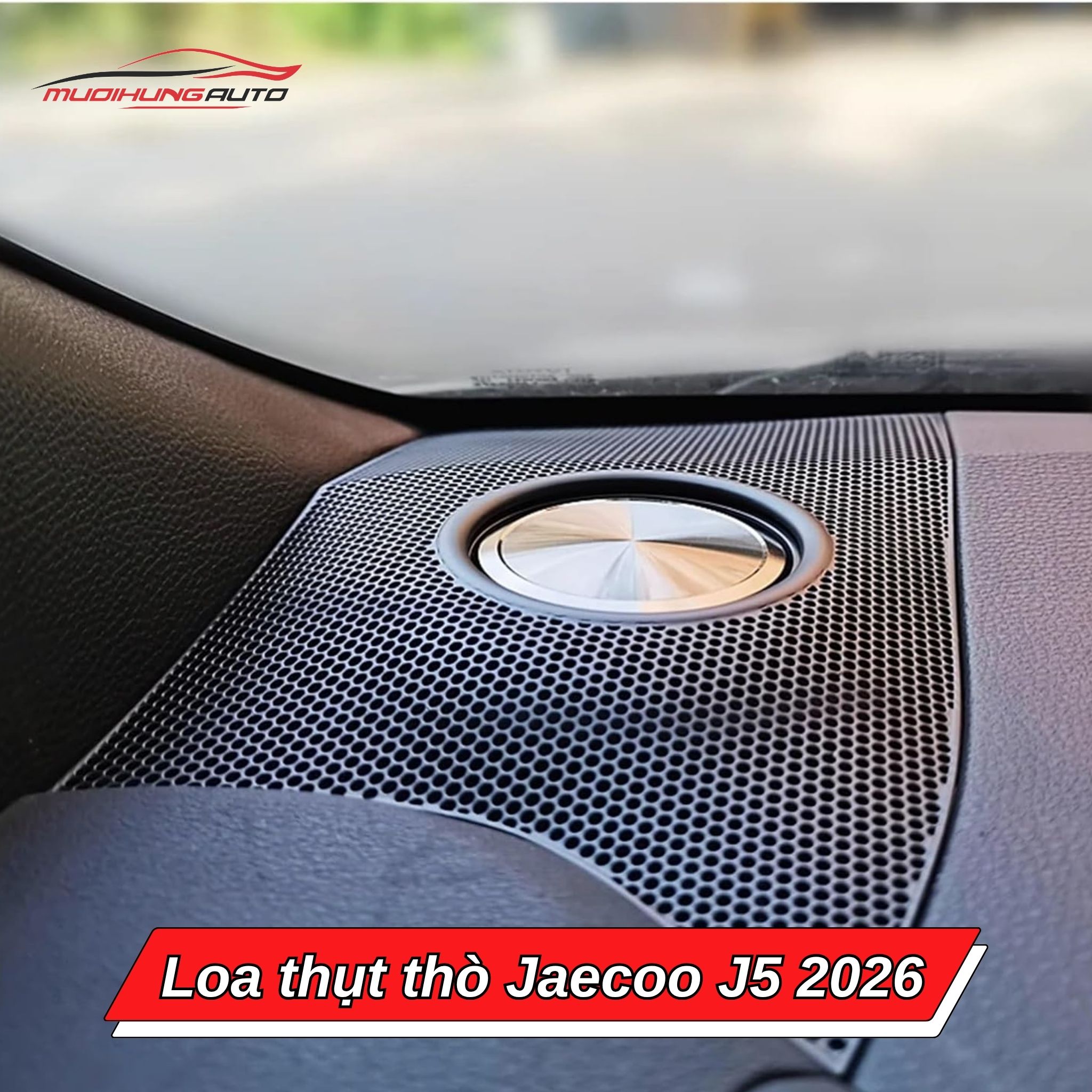 Loa ẩn hiện Jaecoo J5 2026