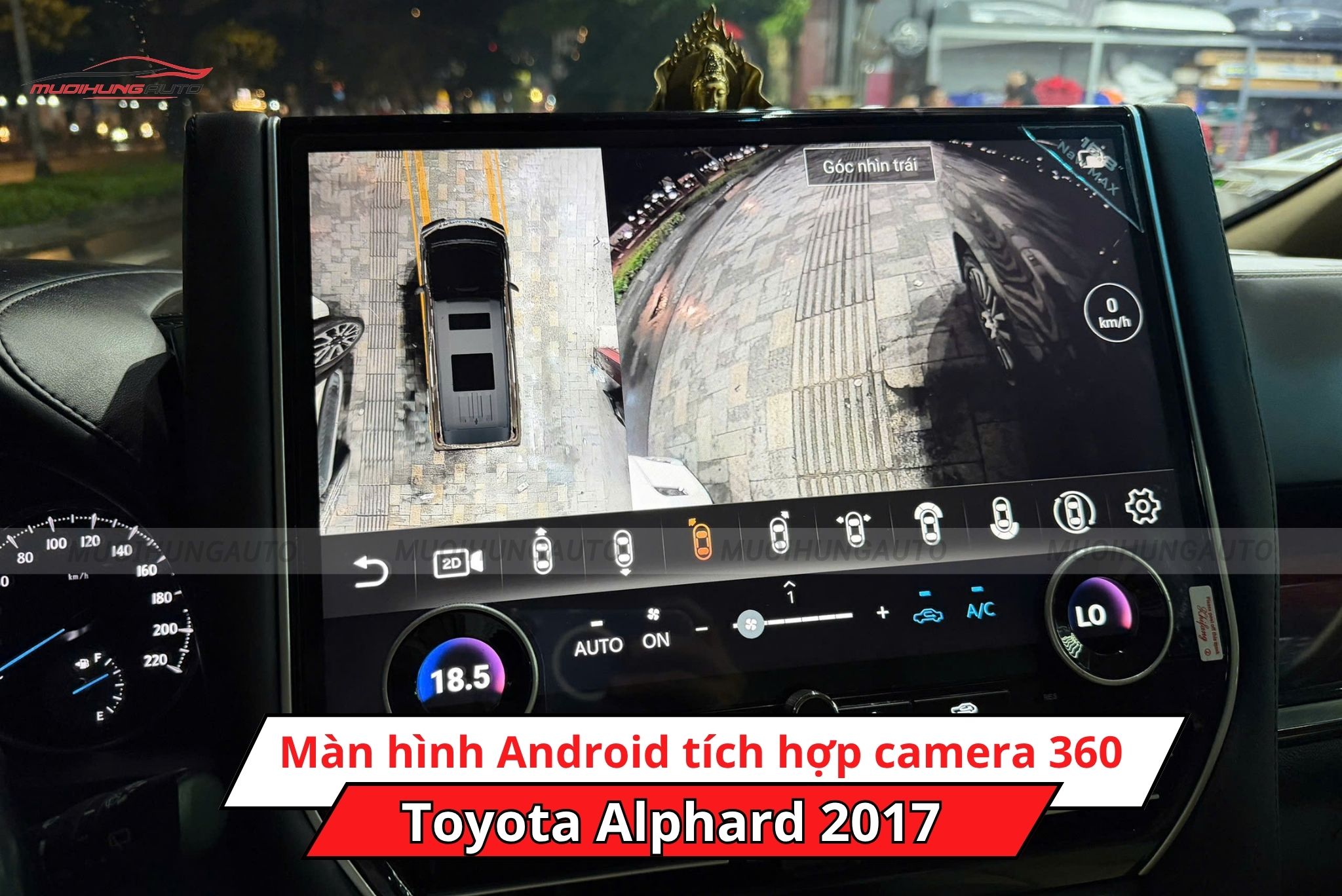 Màn hình Android liền camera 360 xe Toyota Alphard 2017