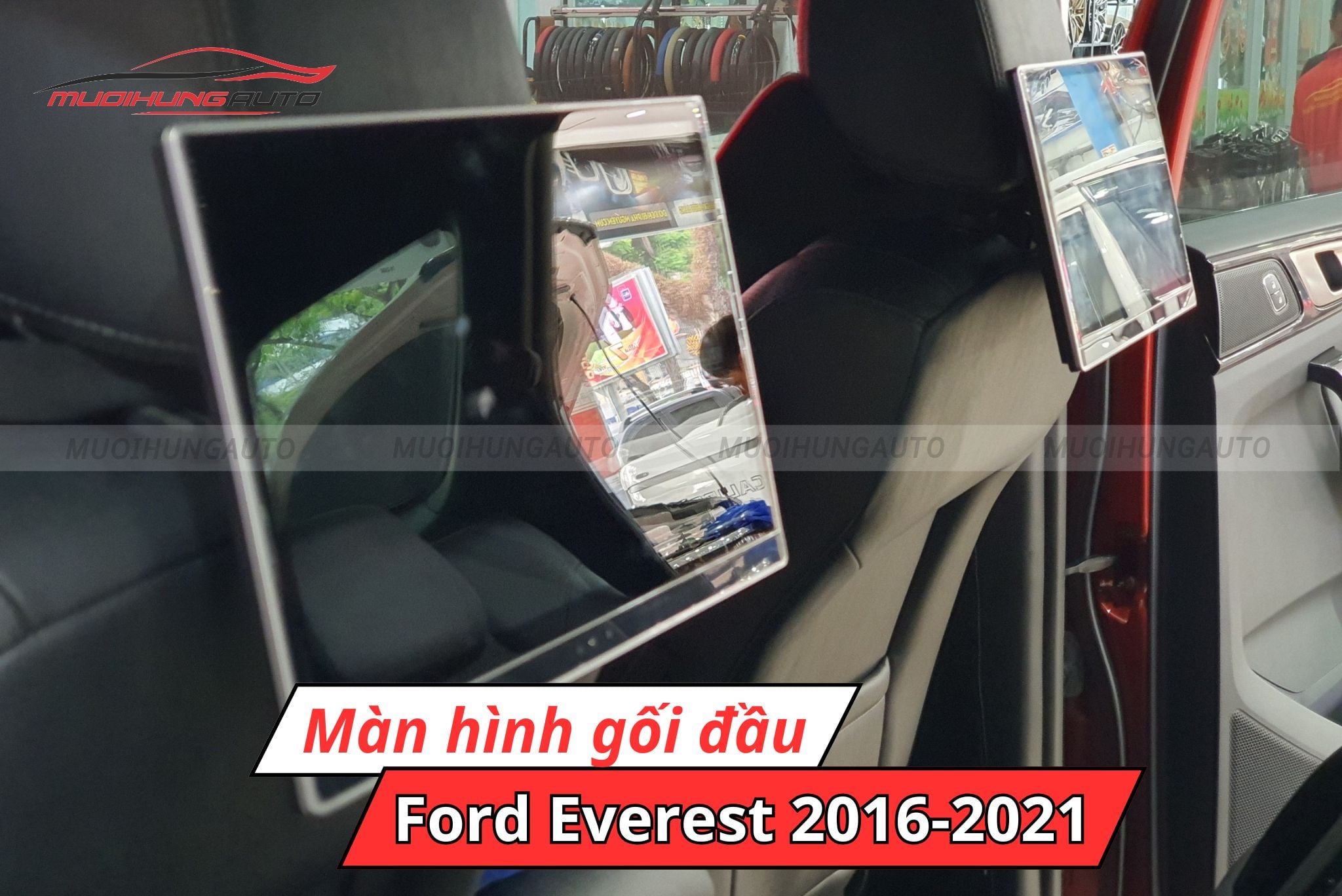 Màn hình gối đầu cho ô tô Ford Everest 2016-2021