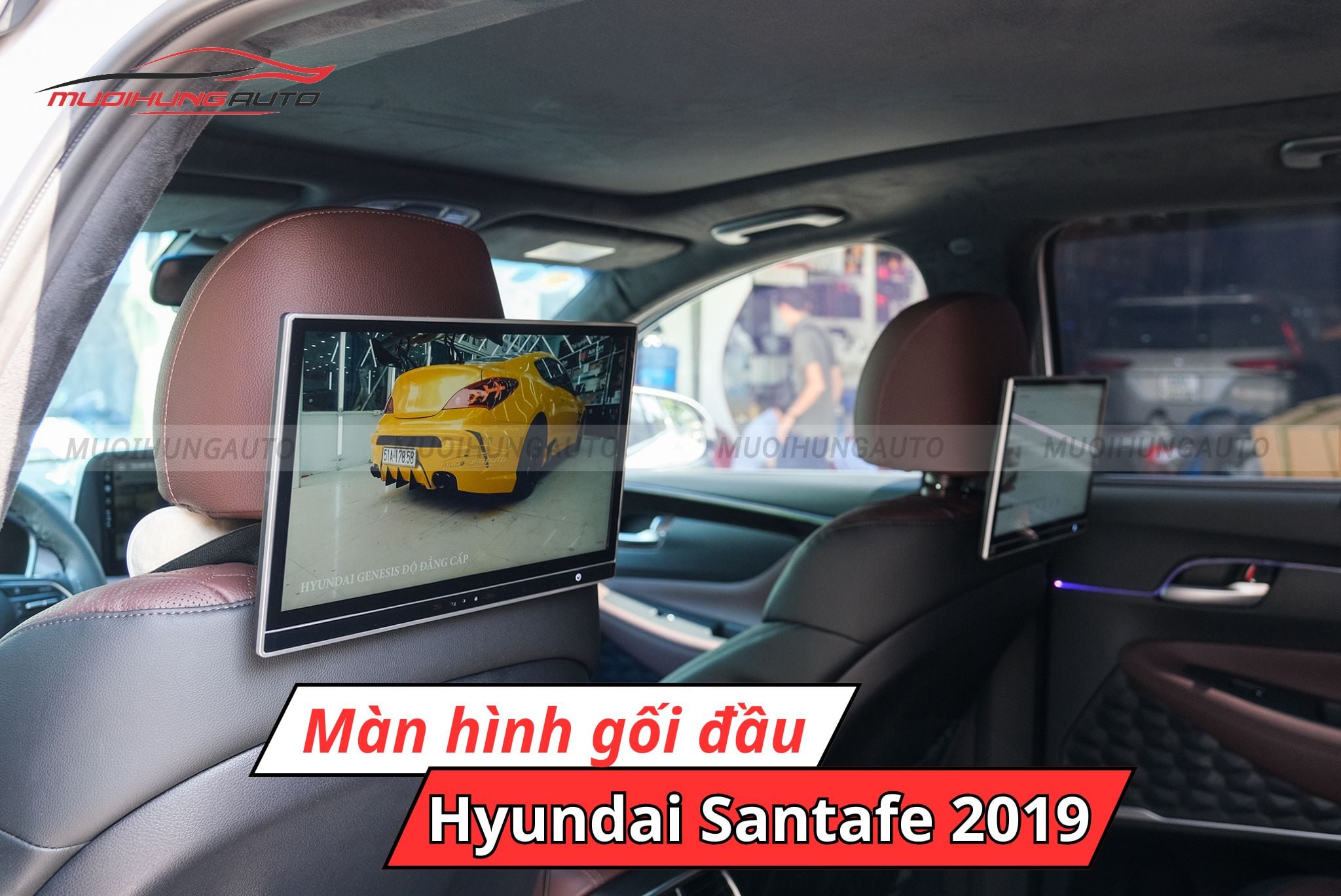 Màn hình gối đầu ô tô Hyundai Santafe 2019