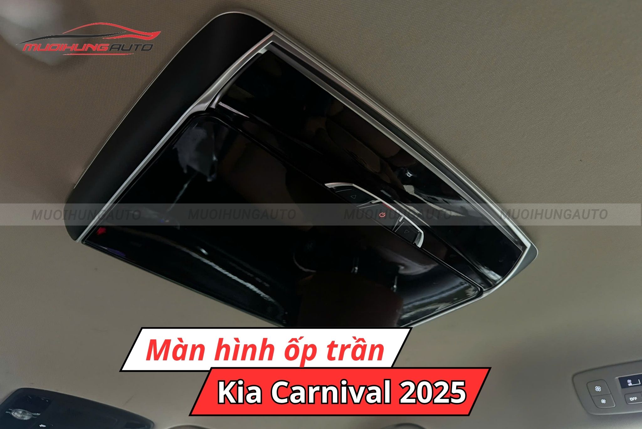 Màn hình ốp trần xe hơi Kia Carnival 2025
