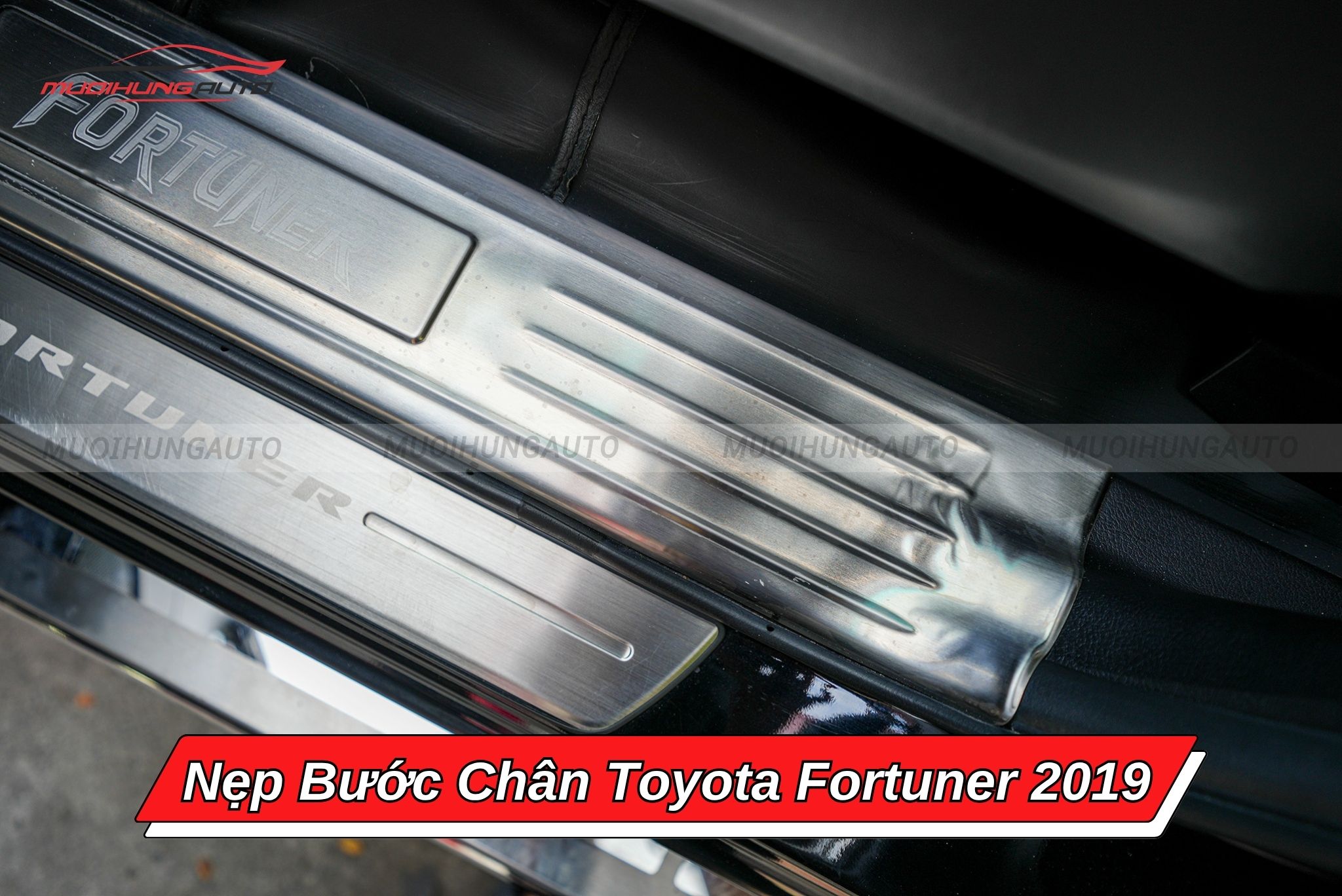 Nẹp bậc cửa Toyota Fortuner 2019
