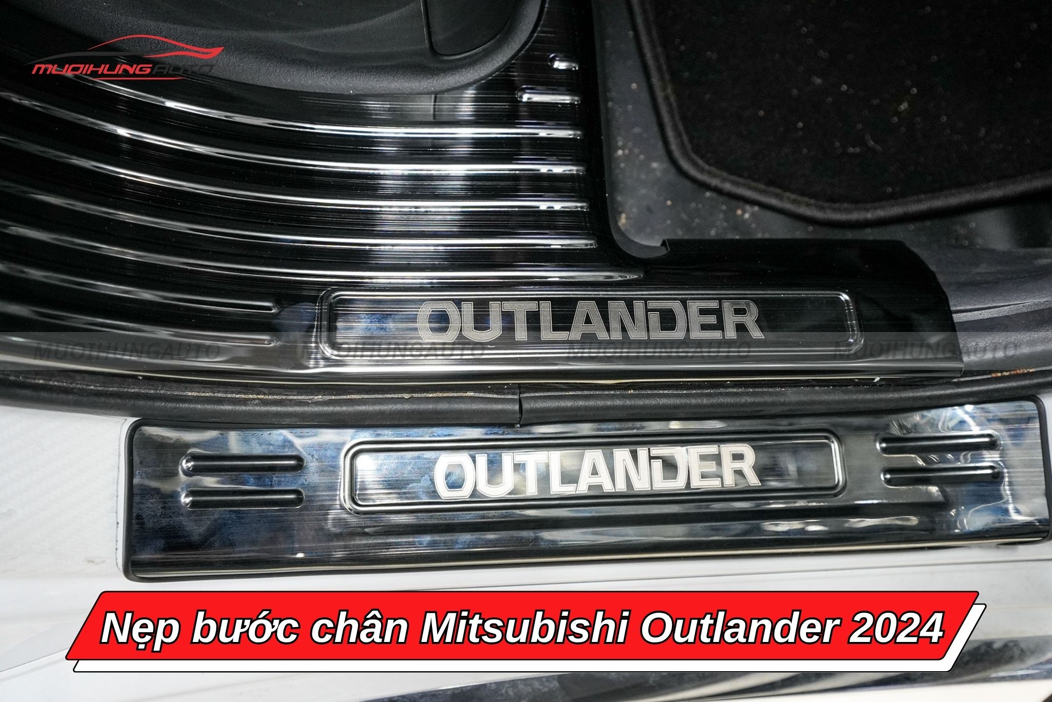 Nẹp bước chân cho xe Mitsubishi Outlander 2024