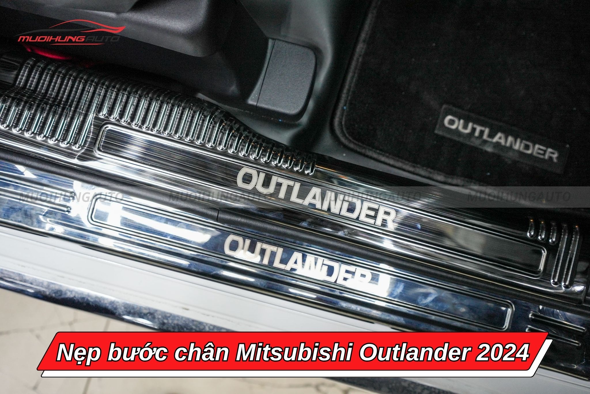 Nẹp bước chân ô tô Mitsubishi Outlander 2024