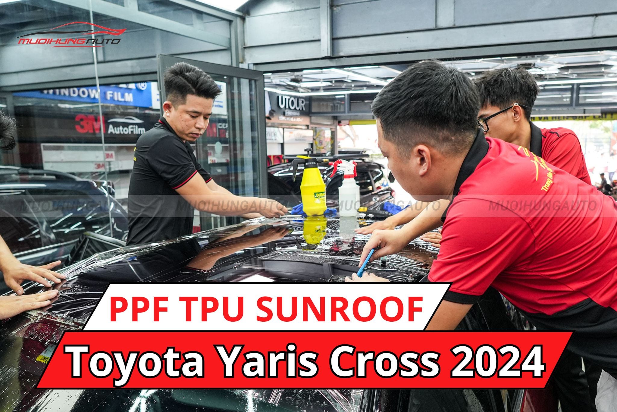 Dán phim PPF TPU Sunroof cách nhiệt cửa sổ trời cho ô tô Toyota Yaris Cross 2024