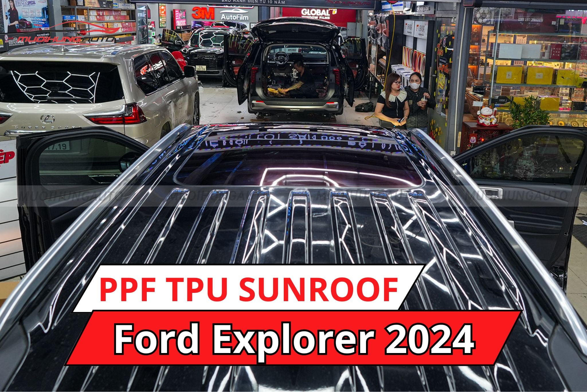 Phim PPF TPU Sunroof cách nhiệt cửa sổ trời cho xe Ford Explorer 2024