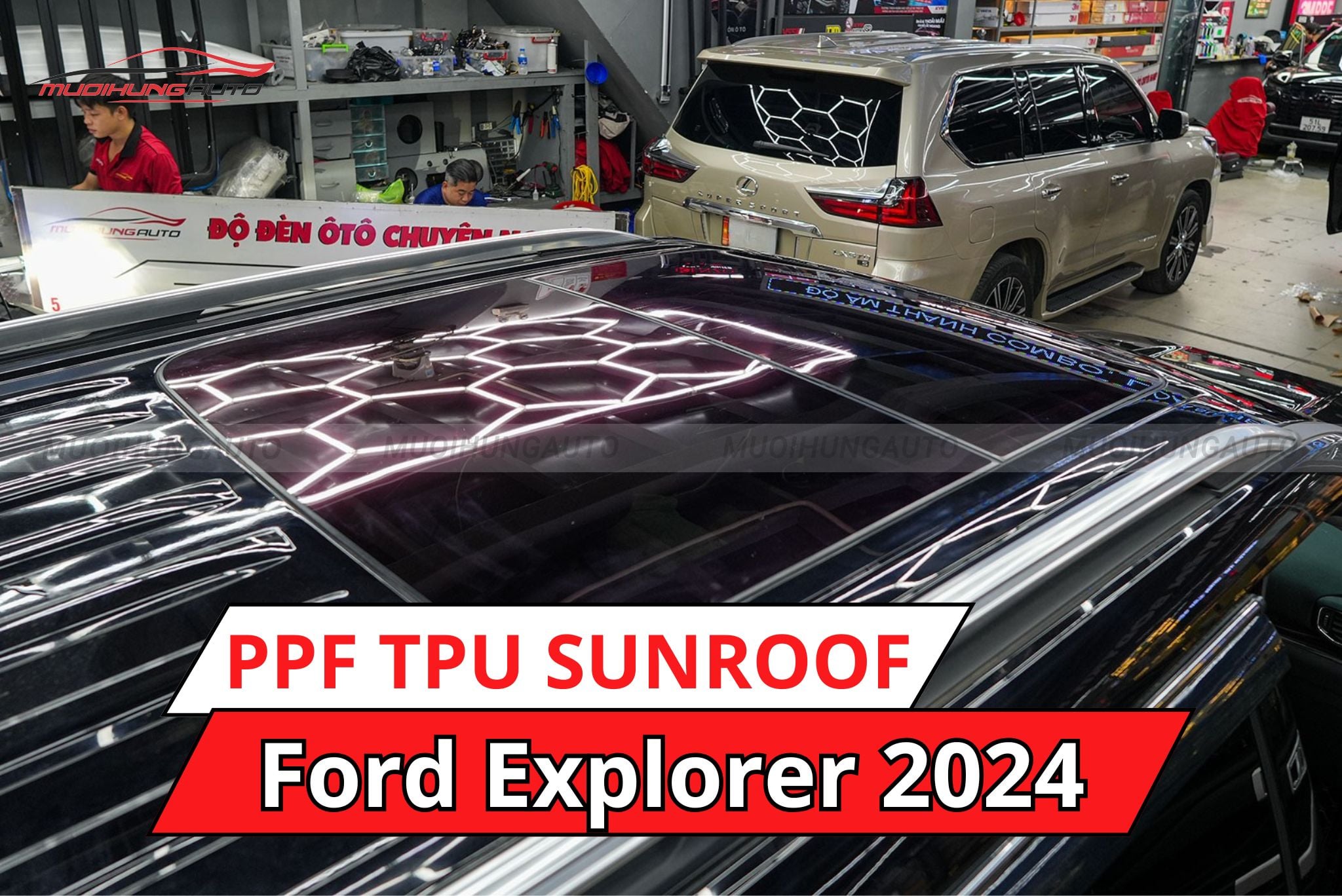 Phim PPF TPU Sunroof cách nhiệt cửa sổ trời ô tô Ford Explorer 2024