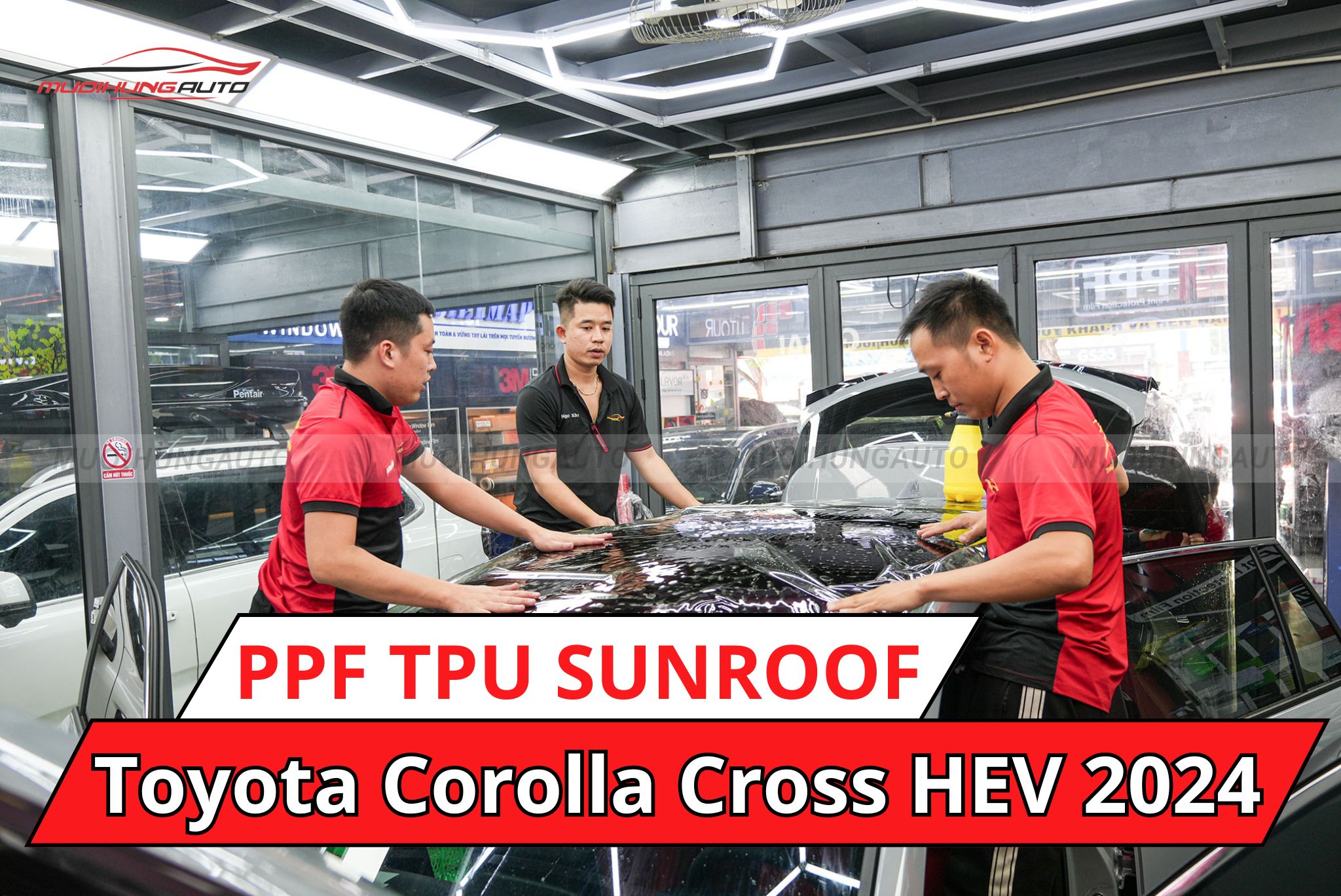 Dán phim PPF TPU SUNROOF cách nhiệt cửa sổ trời cho xe Toyota Corolla Cross HEV 2024