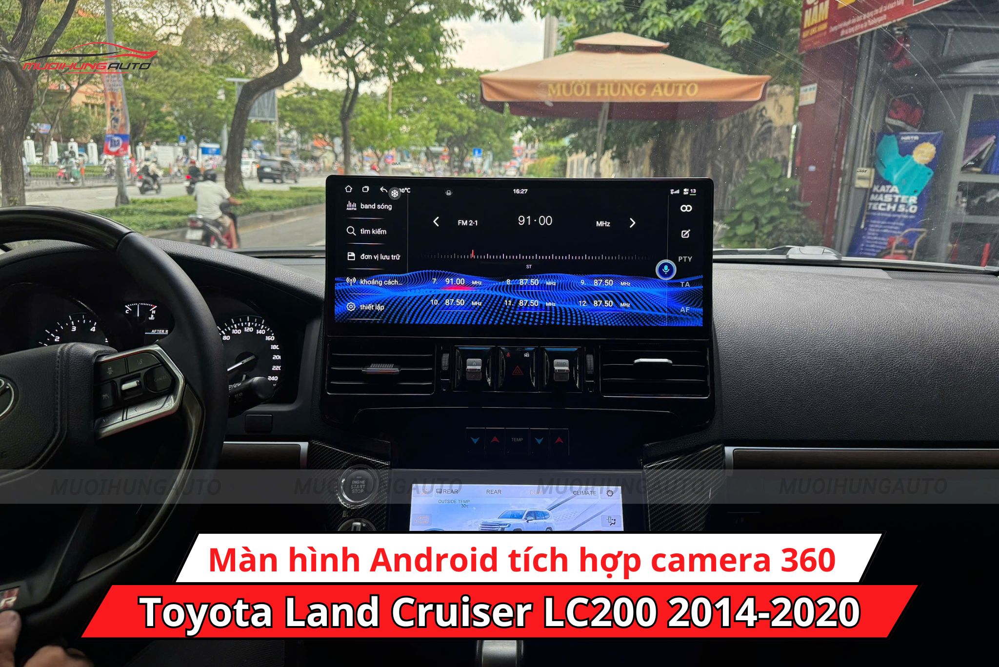 Màn hình tích hợp camera 360 độ ô tô Toyota Land Cruiser LC200 2014-2020 đồng bộ hoàn hảo với thiết kế xe