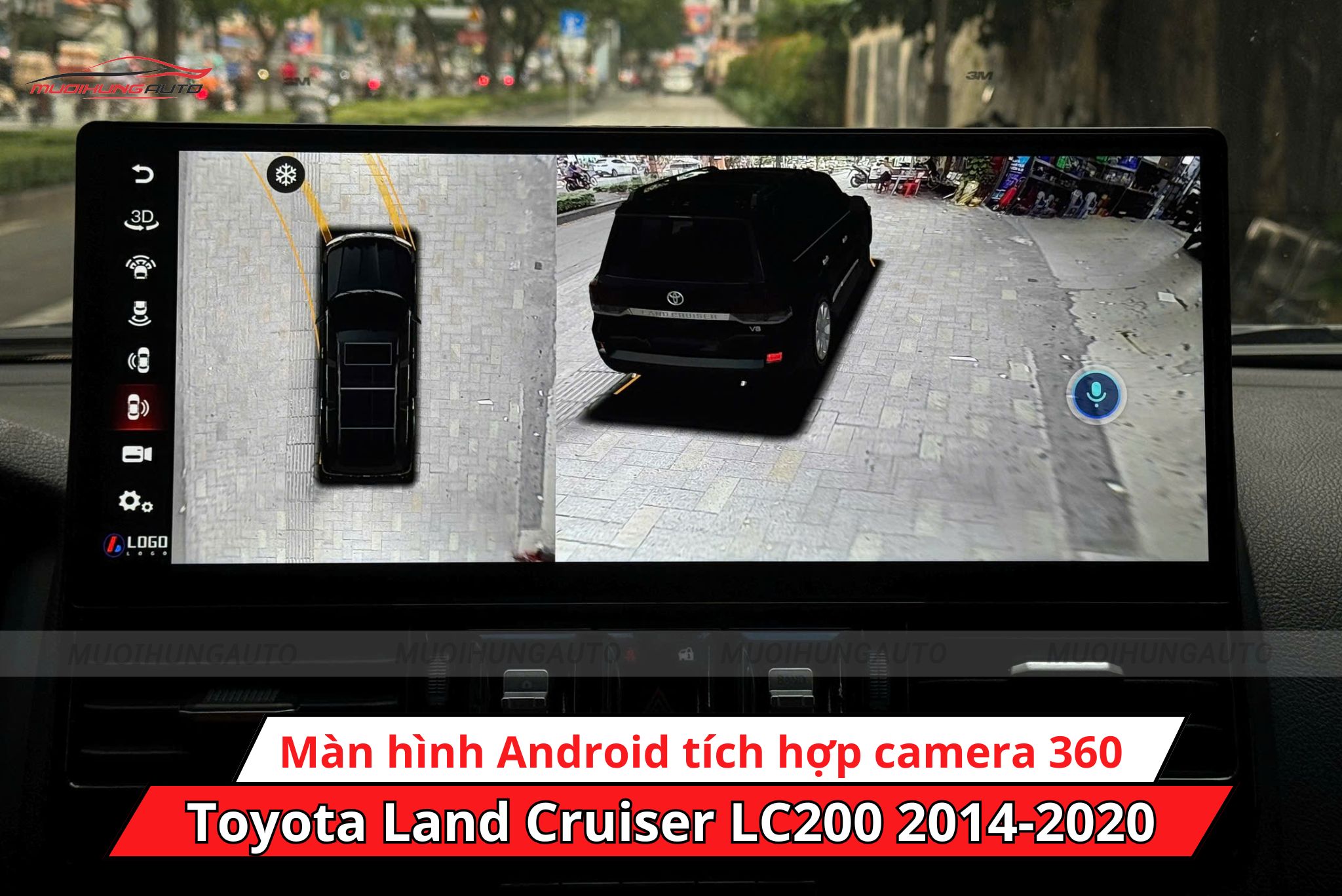 Màn hình Android tích hợp camera 360 độ cho xe Toyota Land Cruiser LC200 2014-2020