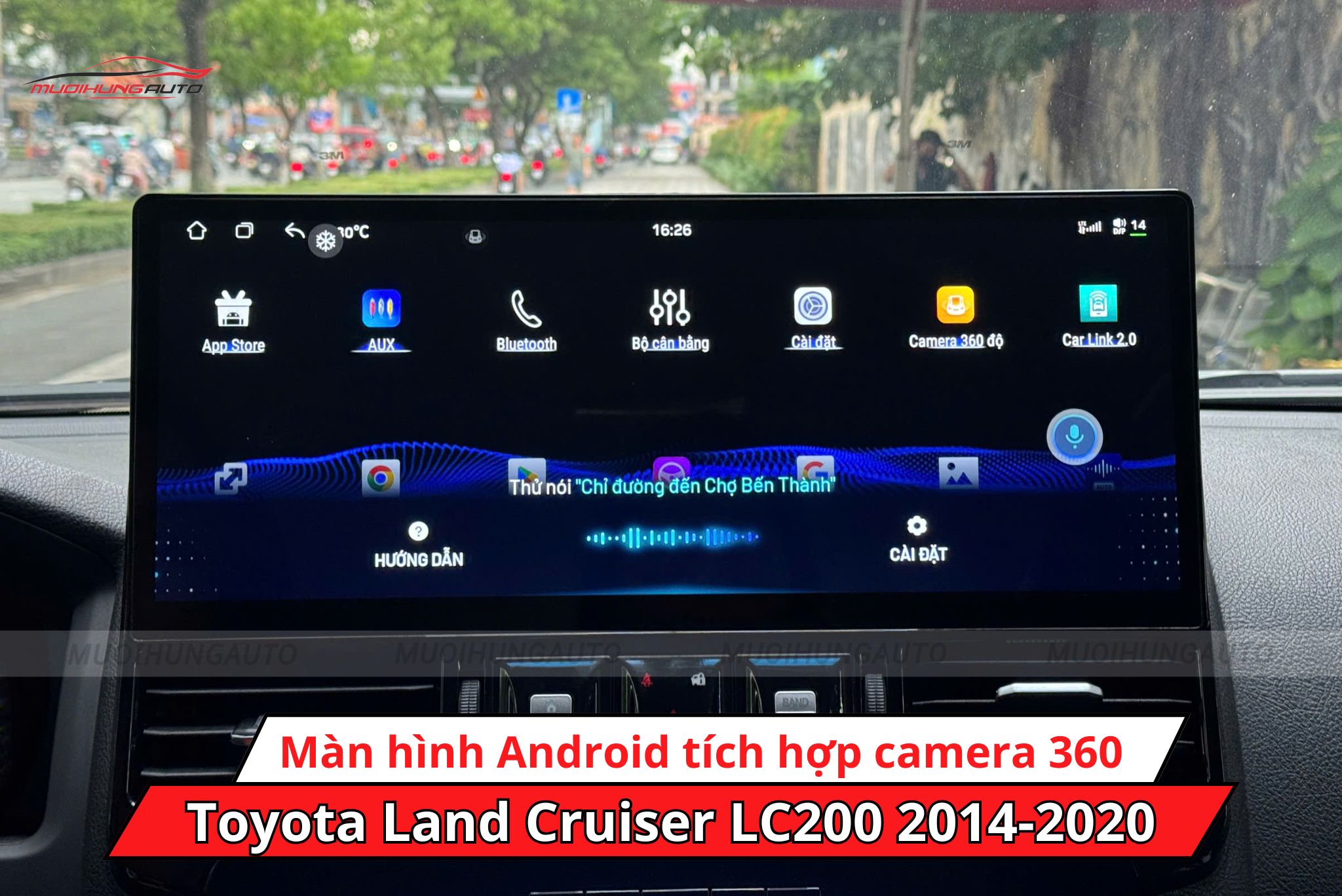 Màn hình Android tích hợp 360 độ xe Toyota Land Cruiser LC200 2014-2020 cho phép điều khiển bằng giọng nói