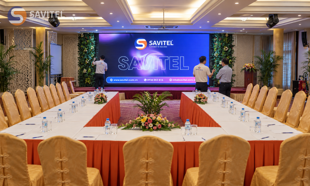 Quy trình tư vấn và lắp đặt màn hình LED hội nghị tại SAVITEL